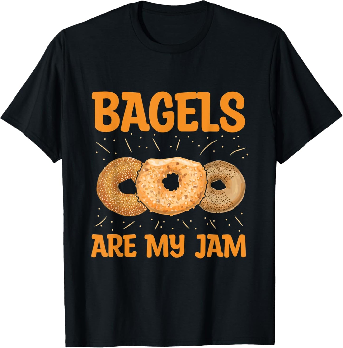 Bagels are my jam Quote for a Bagel Maker Apparel | US Viral Style | Must-Have Style