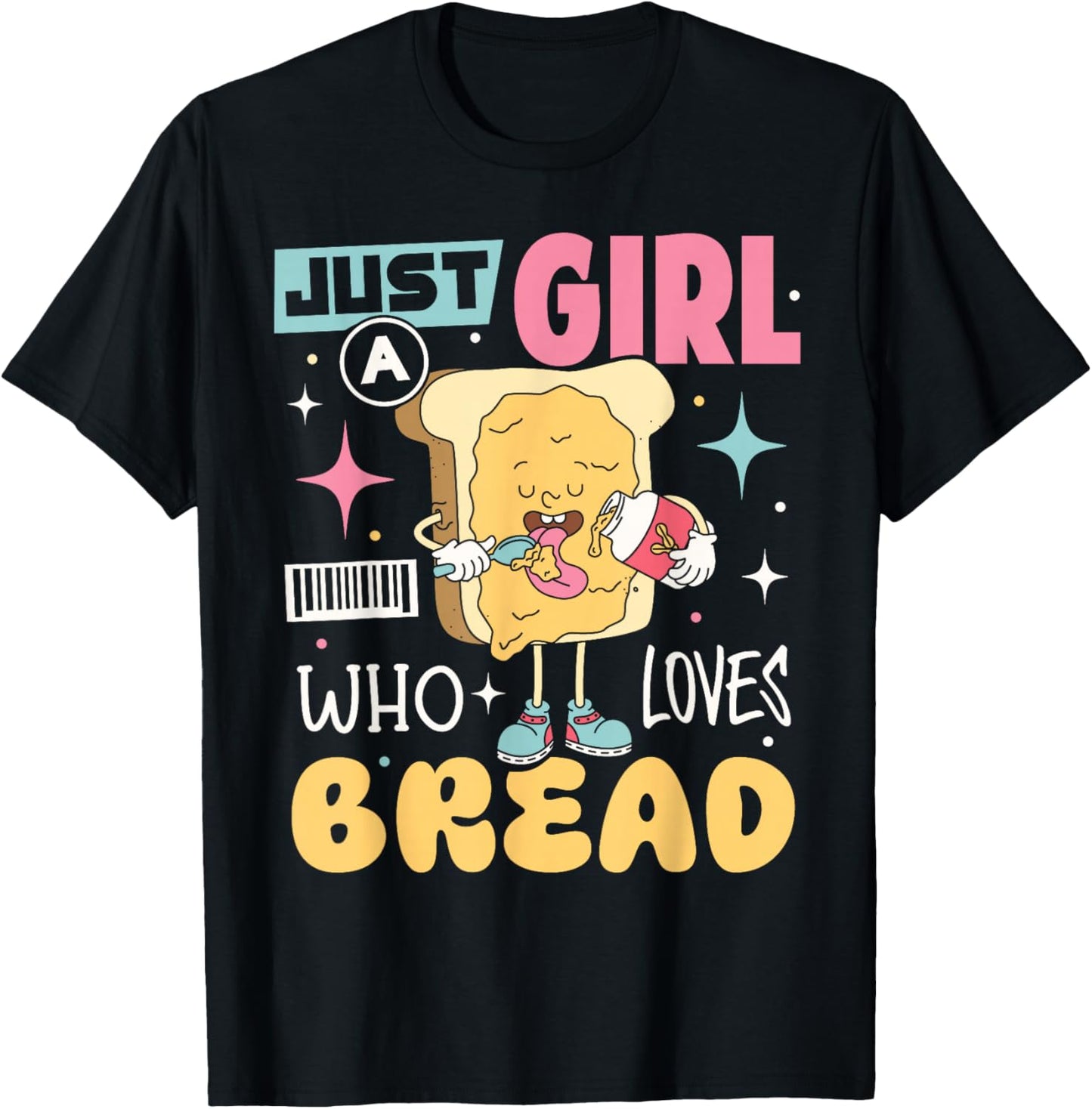 Just A Girl Who Loves Bread Sandwich Funny Bread Maker Gifts Apparel | US Viral Style | Aesthetic Fit