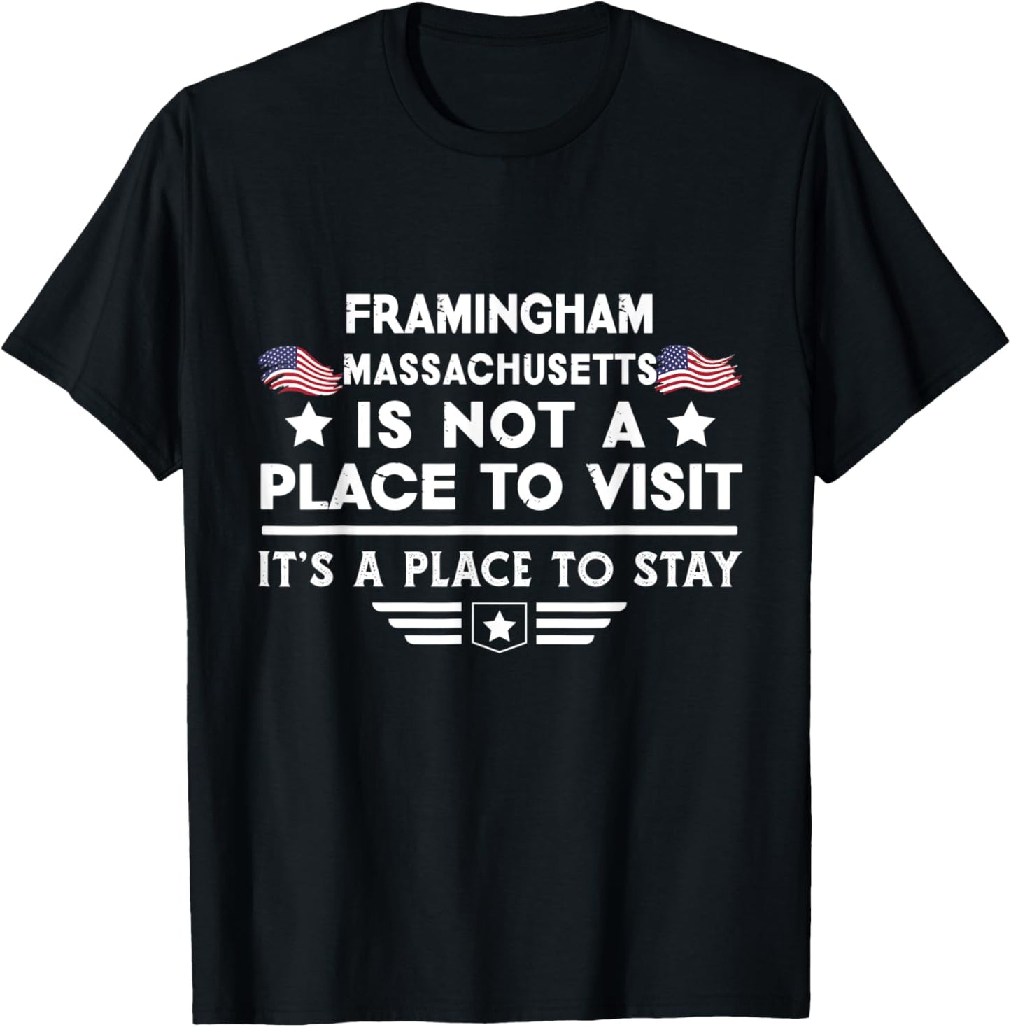 Framingham Massachusetts Place to stay USA Town Home City Apparel | Premium Quality | Top Rated Comfort