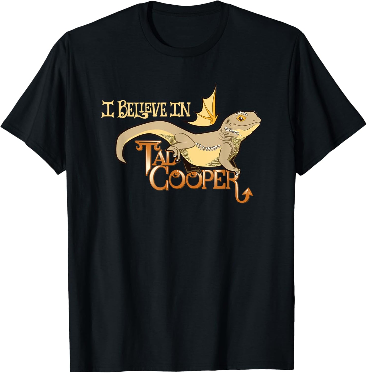 I Believe In Tad Cooper Apparel | Premium Quality | Must-Have Style
