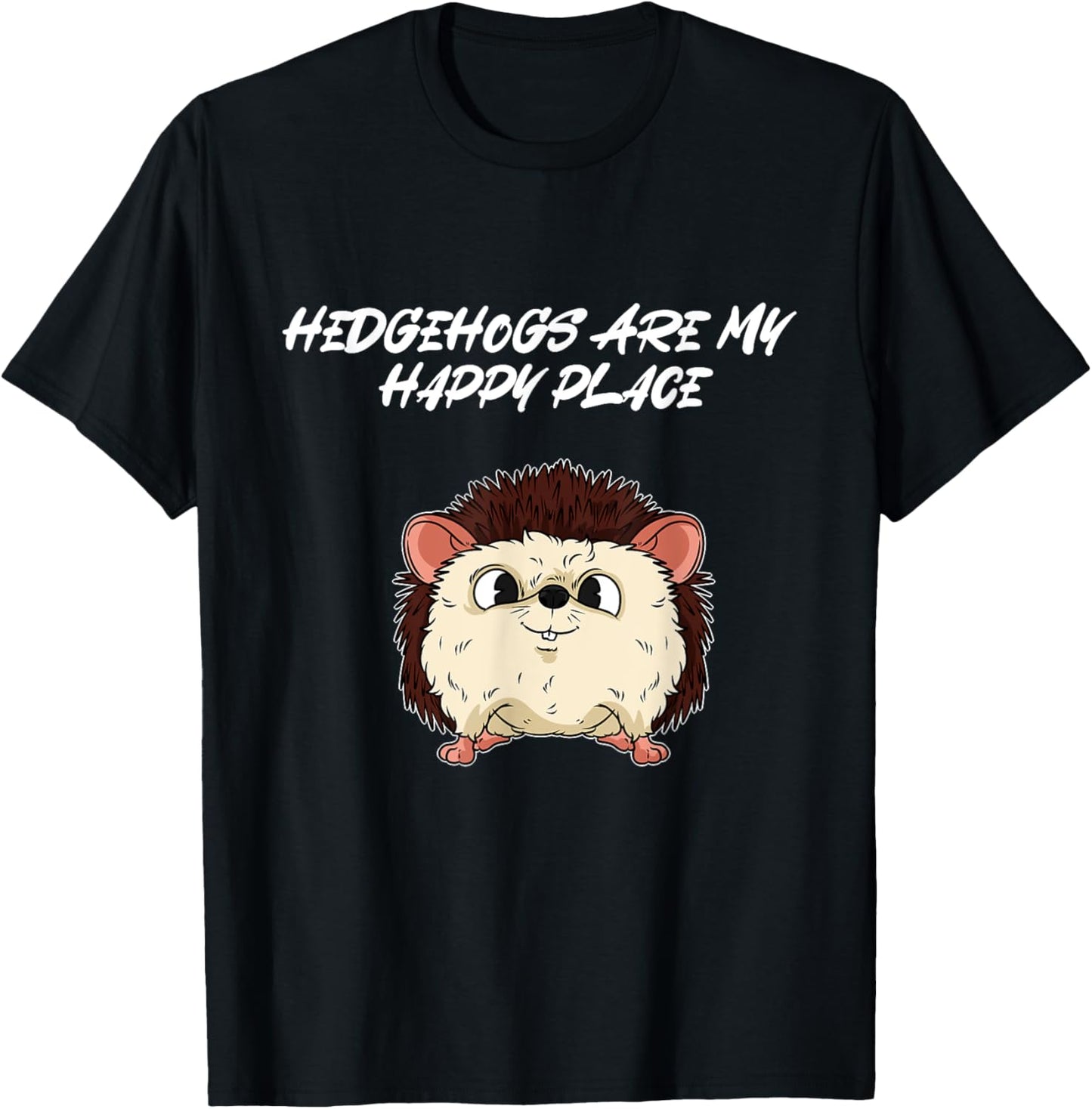 Hedgehogs Are My Happy Place Hedgehog Apparel | Premium Quality | High CTR Boost