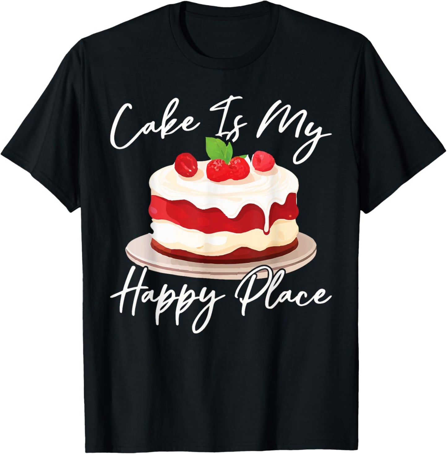 Bake Baking Cake Cake Is My Happy Place Apparel | High Search Volume | Top Rated Comfort