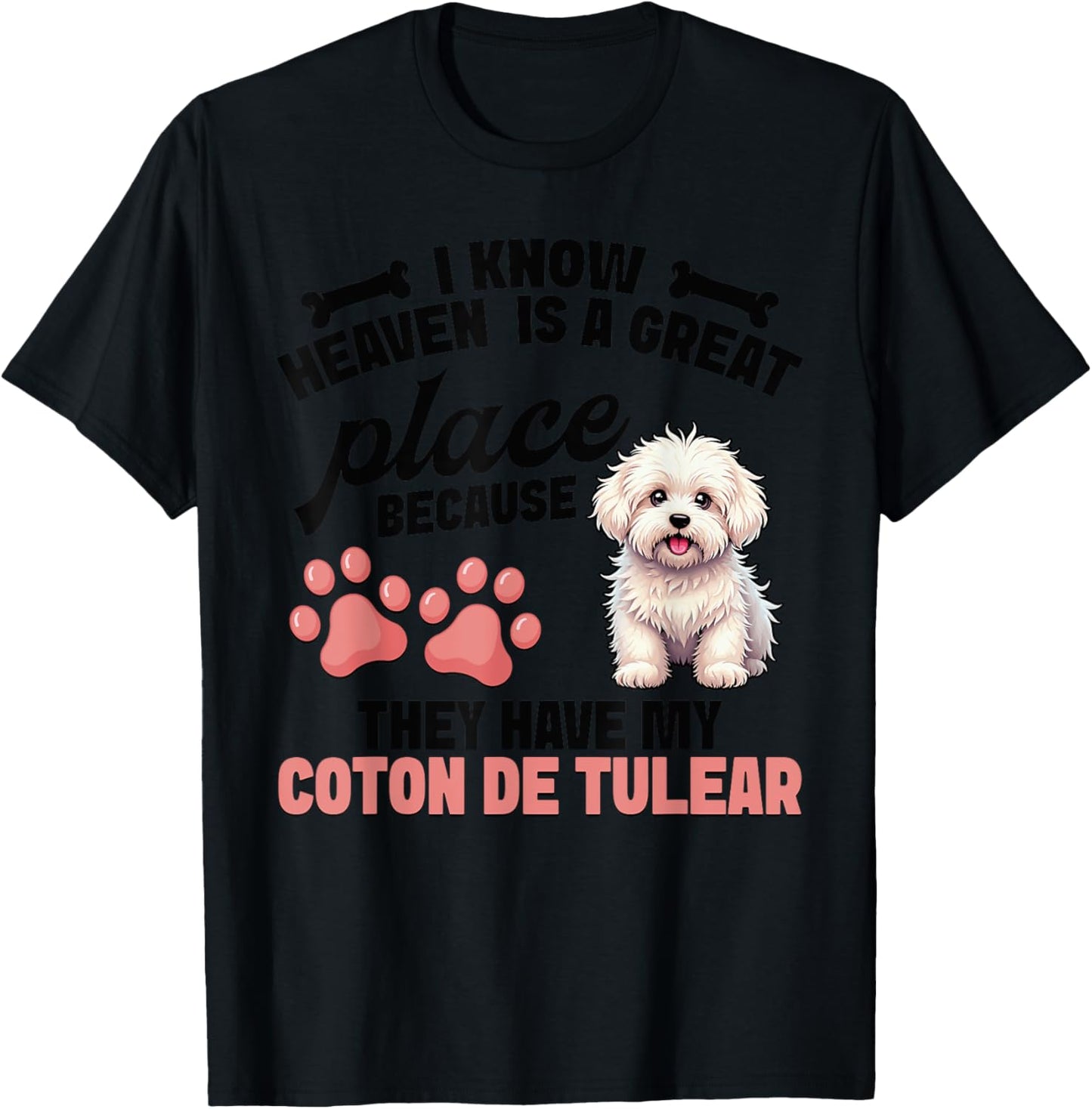 Coton De Tulear Pet Great Place Dog Lover Coton De Tulear T-Shirt for Men Women Kids T-Shirt | Trending 2025 | Top Rated Comfort