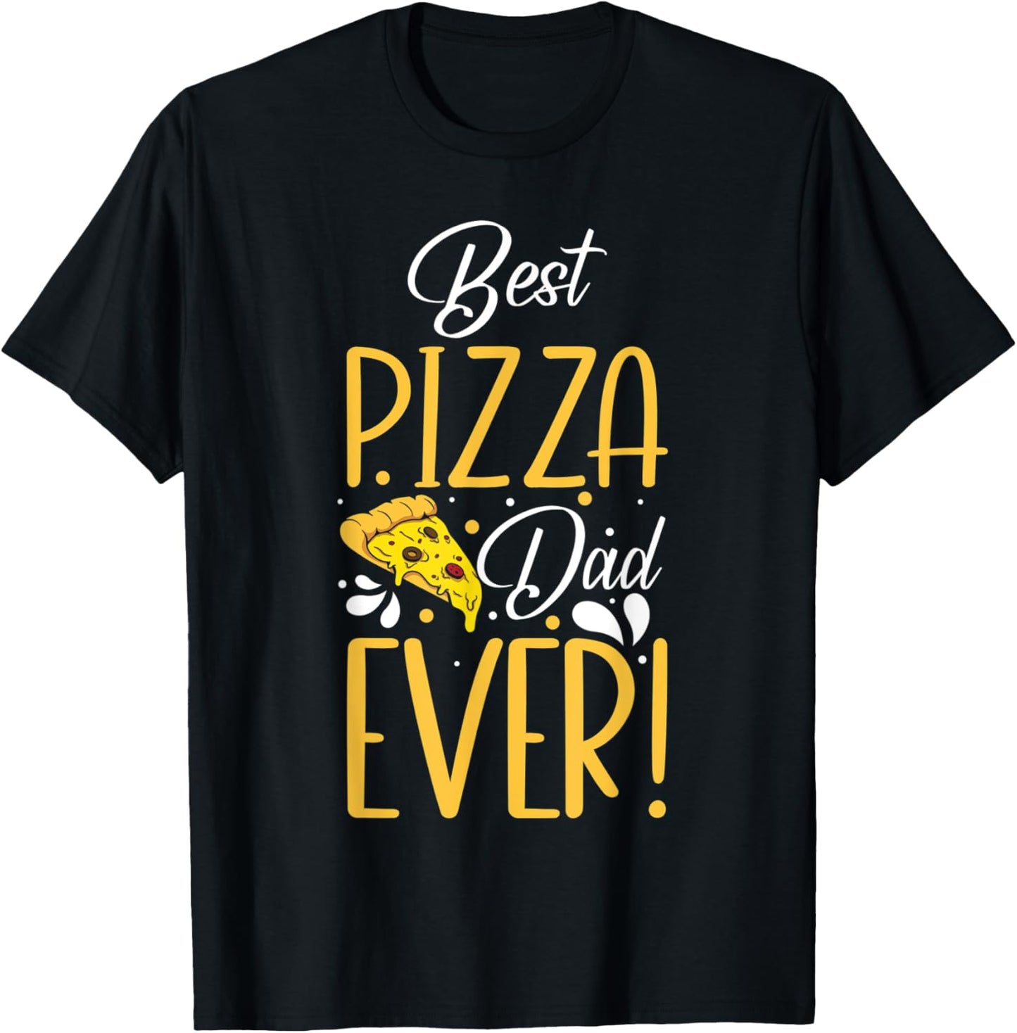 pizza best pizza dad funny hobby pizza expert maker Apparel | High Search Volume | Must-Have Style