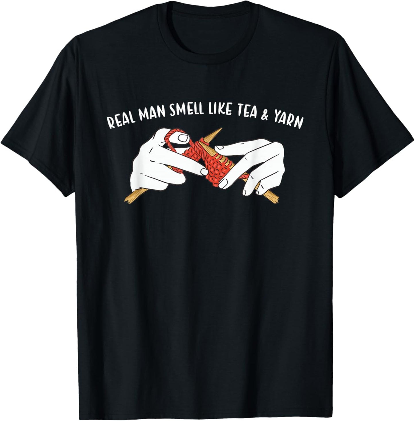Real Men Smell Like Tea & Yarn Knitting Yarn Supply | Top Rated | High CTR Title
