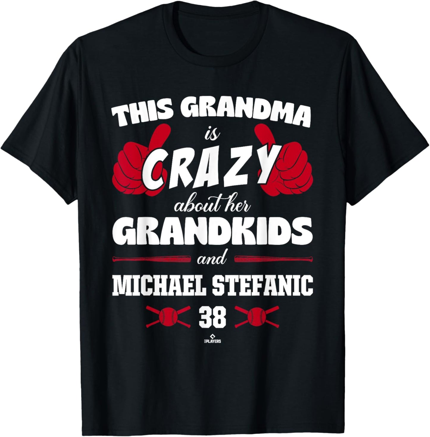 Grandma Crazy for Michael Stefanic Los Angeles Baseball Apparel | Trending 2025