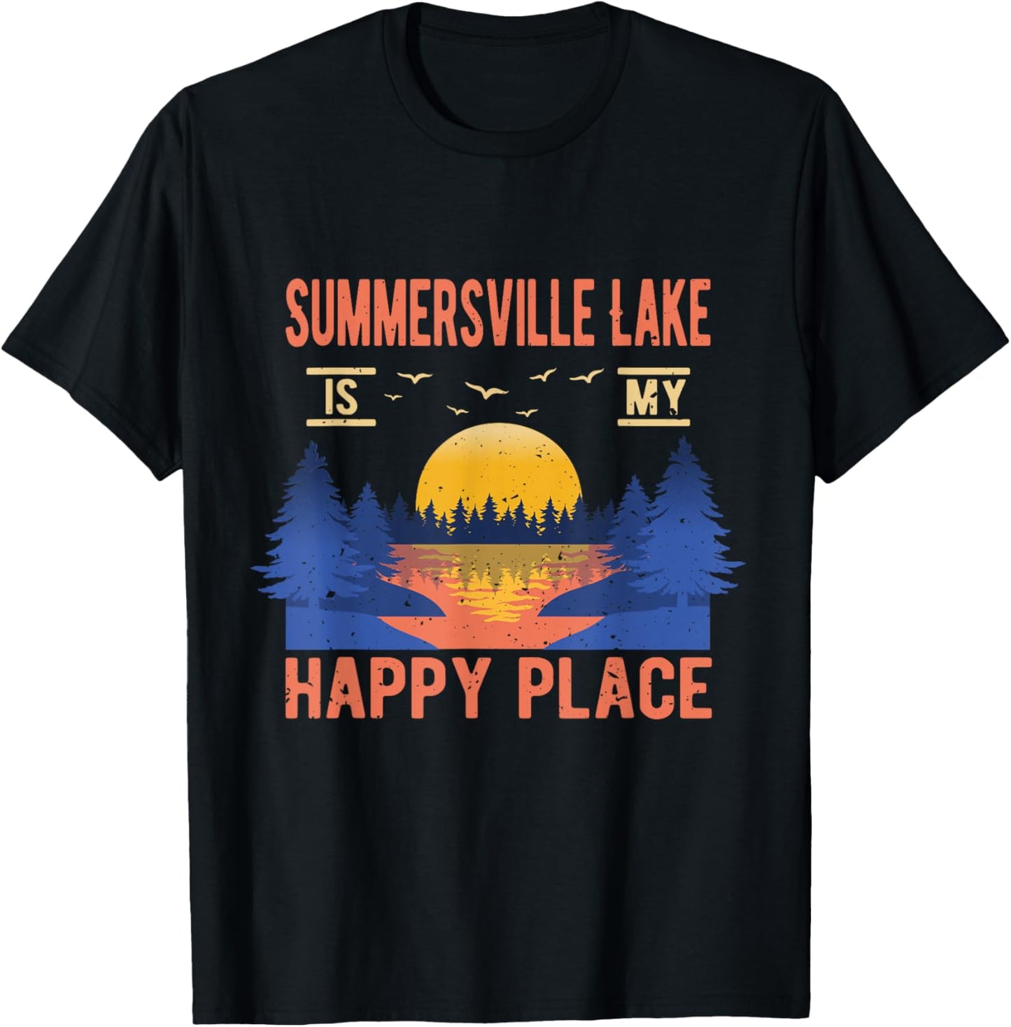 Summersville Lake Is My Happy Place Camping Sayings Camper Apparel | Top Conversion Title | Top Rated Comfort