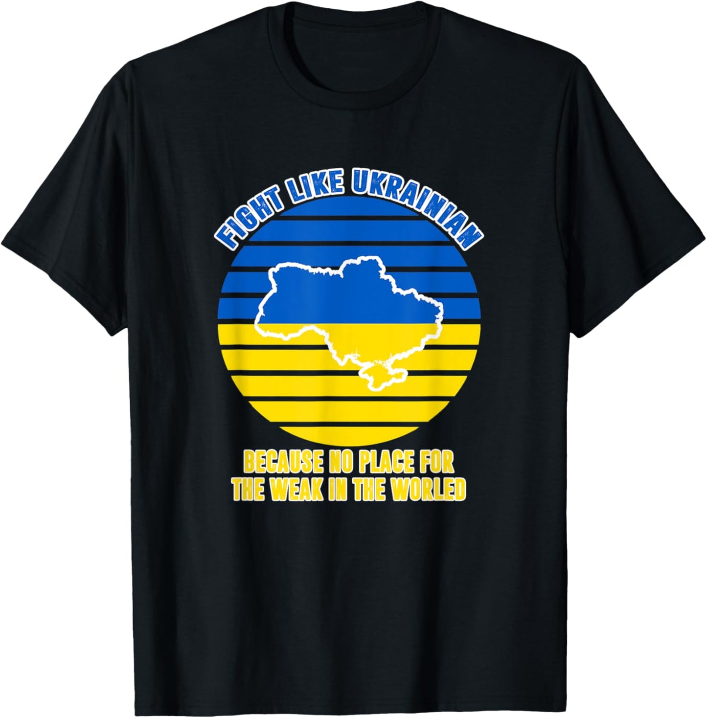 Ft like Ukrainian because no place for the weak Apparel | Top Conversion Title | Daily Wear Essential