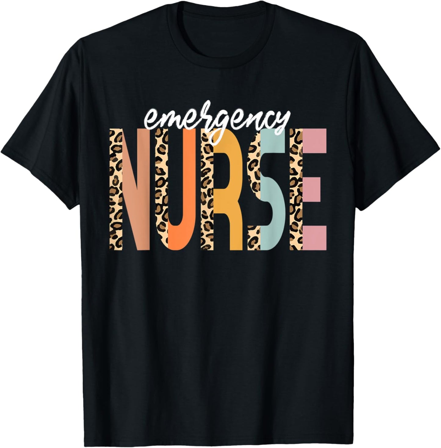 Nurse Emergency Nurse Cheetah Print RN Cute ER Nurse Apparel Comfort Fit Best Seller Look