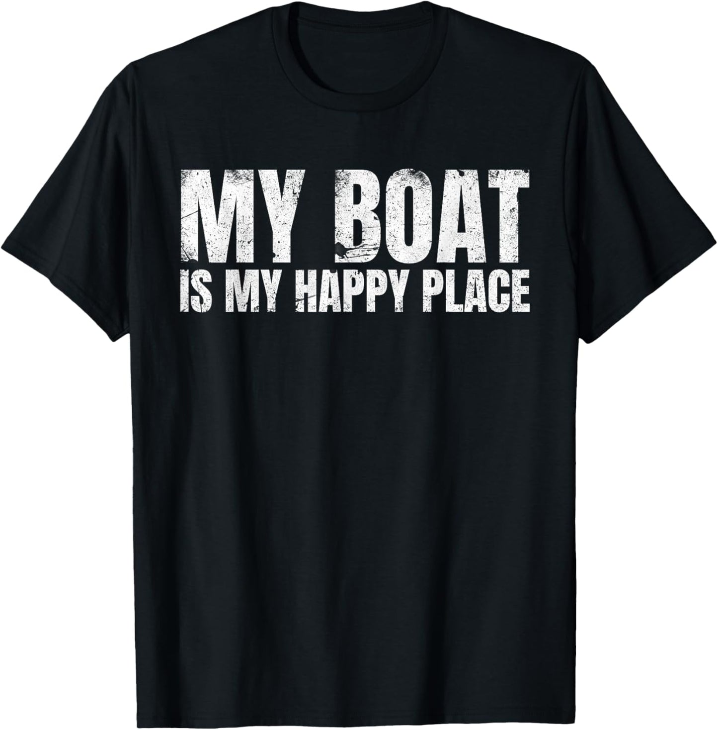 My Boat Is My Happy Place Sailing Nautical Apparel | US Viral Pick | Top Rated Comfort
