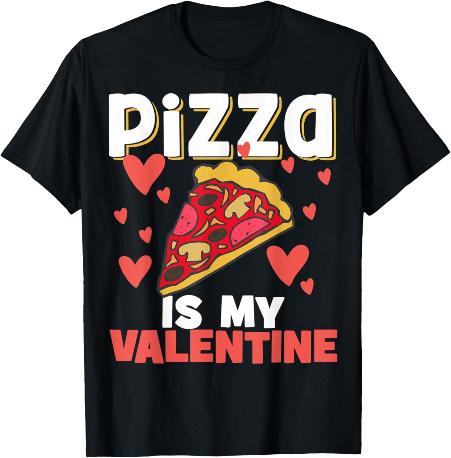 Valentine's Day Pizza Lovers Pizza Party Pizza Makers Apparel | High Search Volume | Comfort Daily Wear