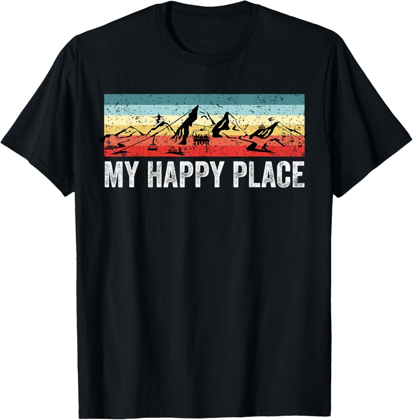 Ski Slopes My Happy Place Vintage Snowboard Lift Winter Apparel | Premium Quality | High CTR Boost