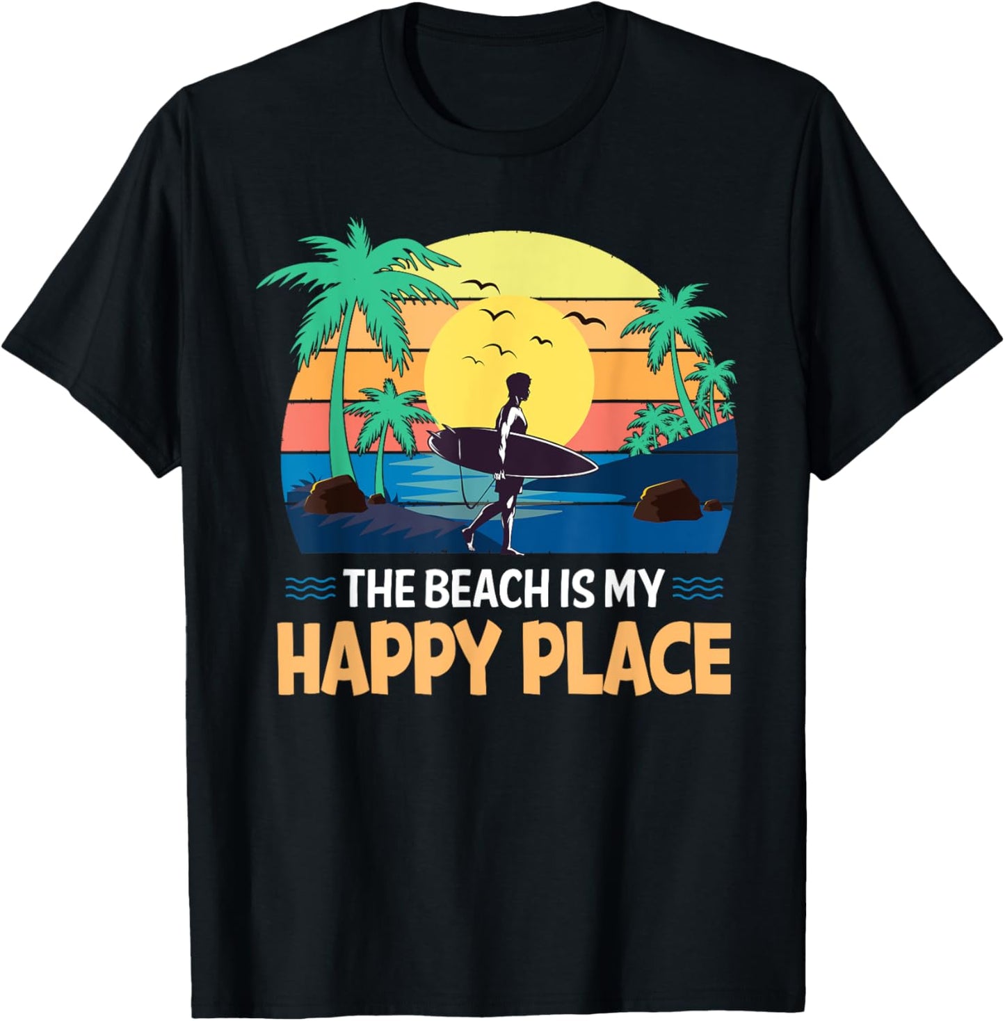 The Beach Is My Happy Place T-Shirt for Men Women Kids T-Shirt | High Search Volume | Aesthetic Casual Look