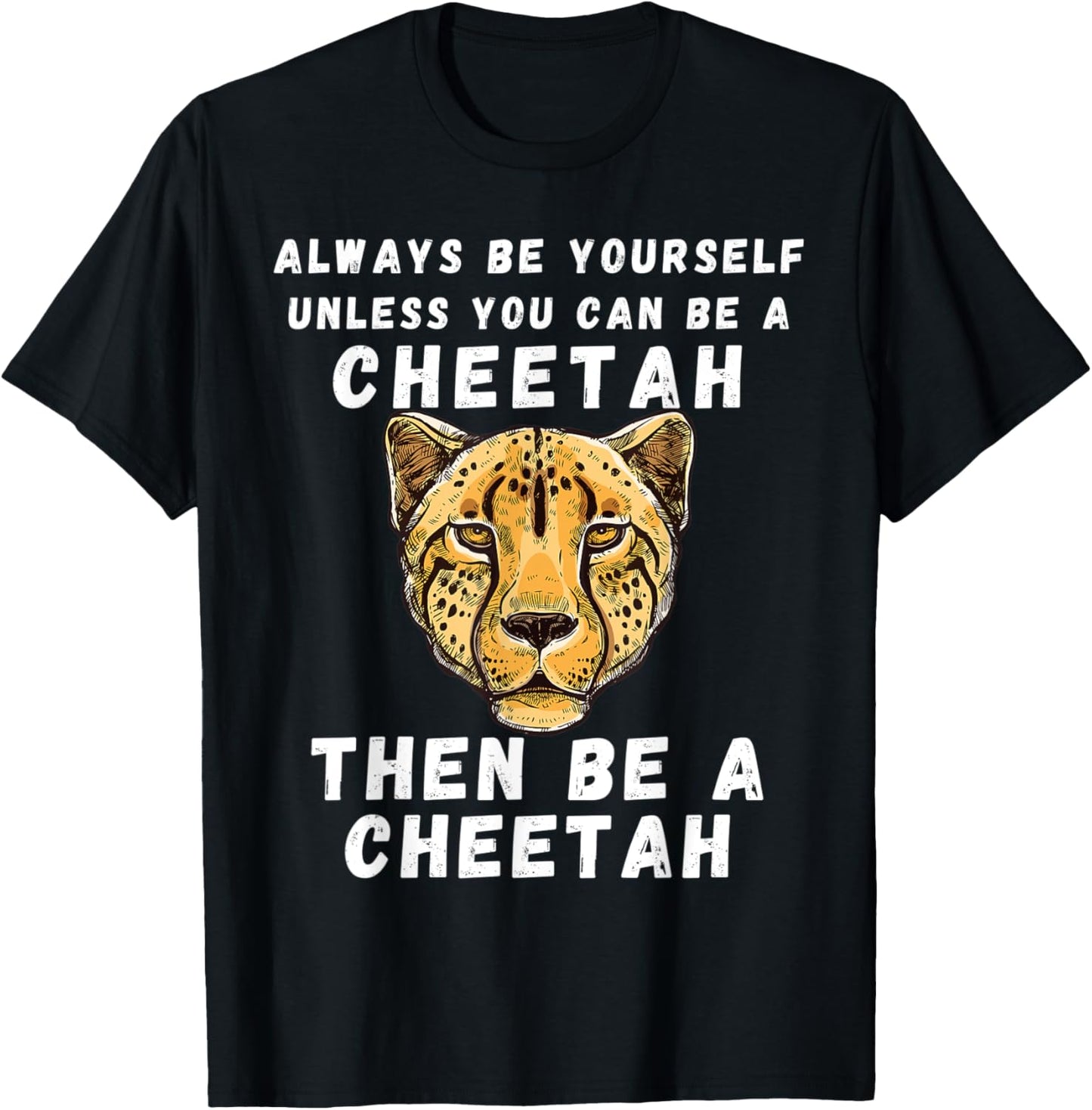 Funny Cheetah Vintage Funny Saying Cheetahs Lovers Jokes Apparel Viral TikTok Find Everyday Wear