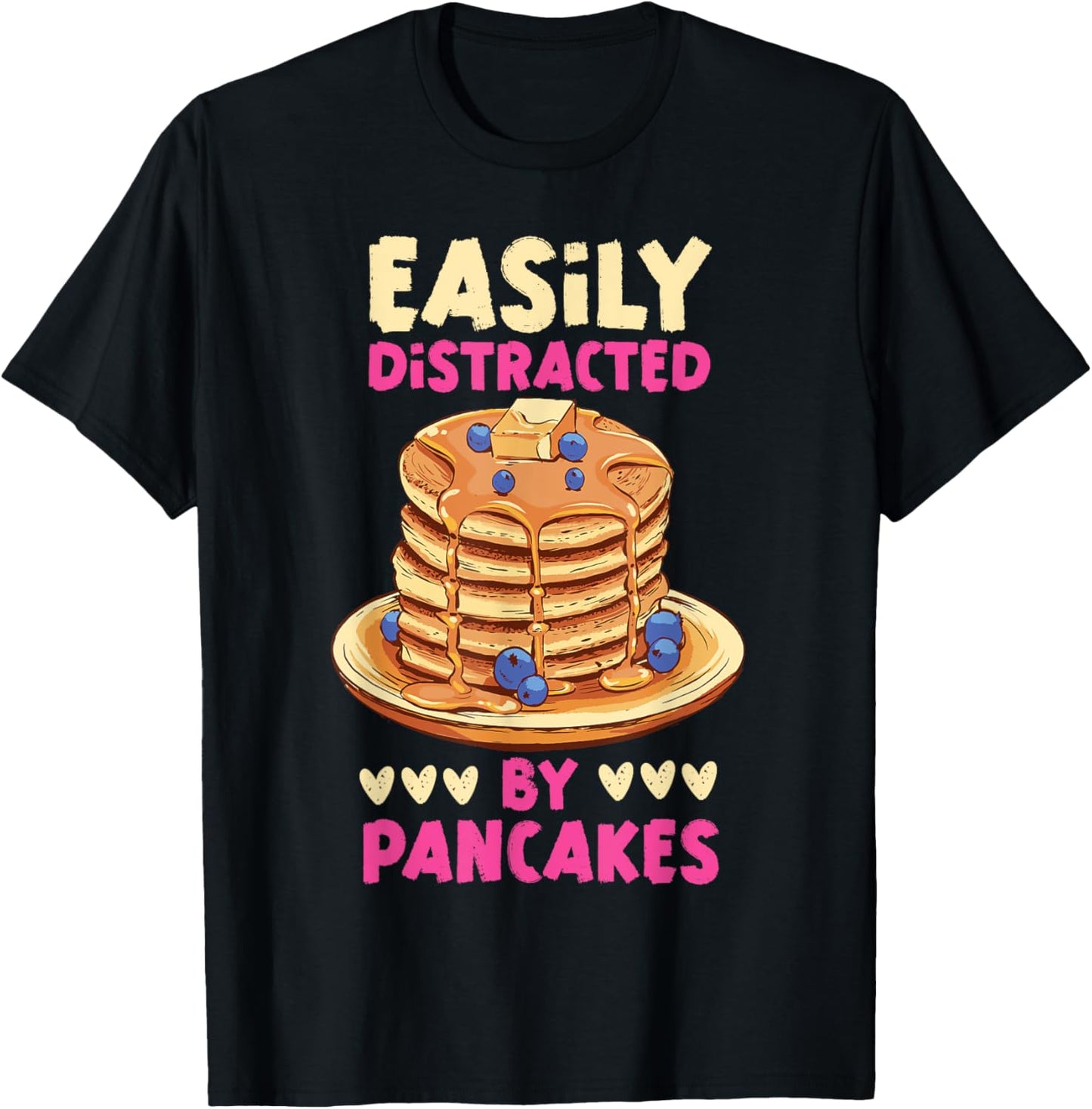 Pancake Maker Easily Distracted By Pancakes Apparel | Premium Quality | Perfect Gift Idea