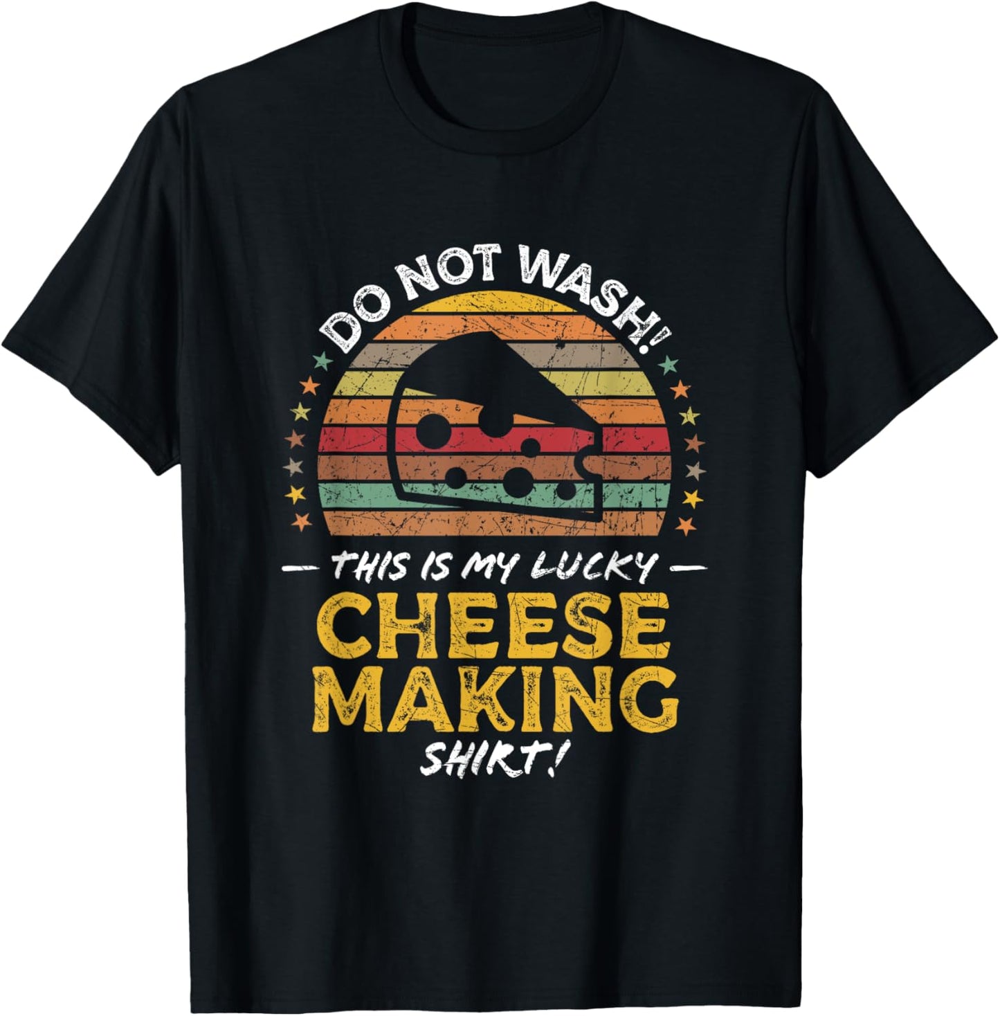 Funny Cheese Maker, Cheese Making Quote Graphic Apparel | Trending 2025 | Must-Have Style
