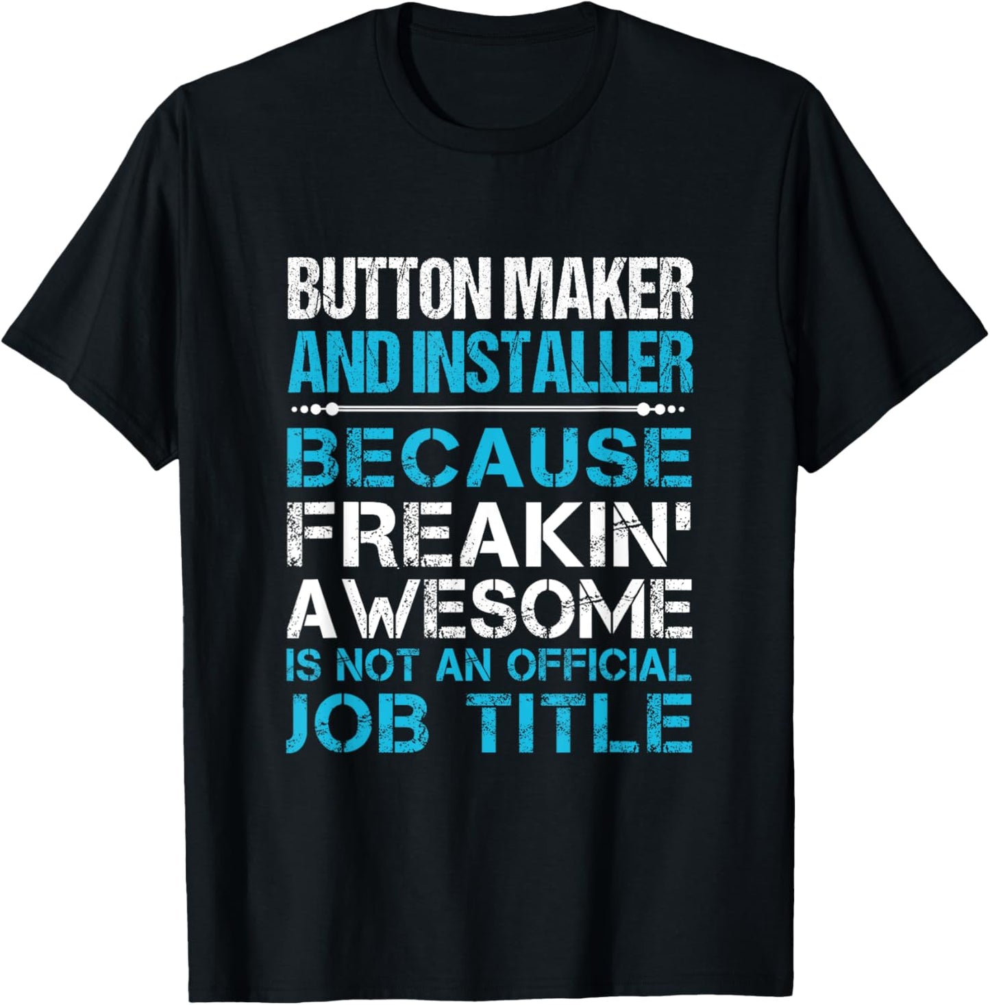 Button Maker And Installer - Freaking Awesome Apparel | Best Seller Pick | Comfort Daily Wear