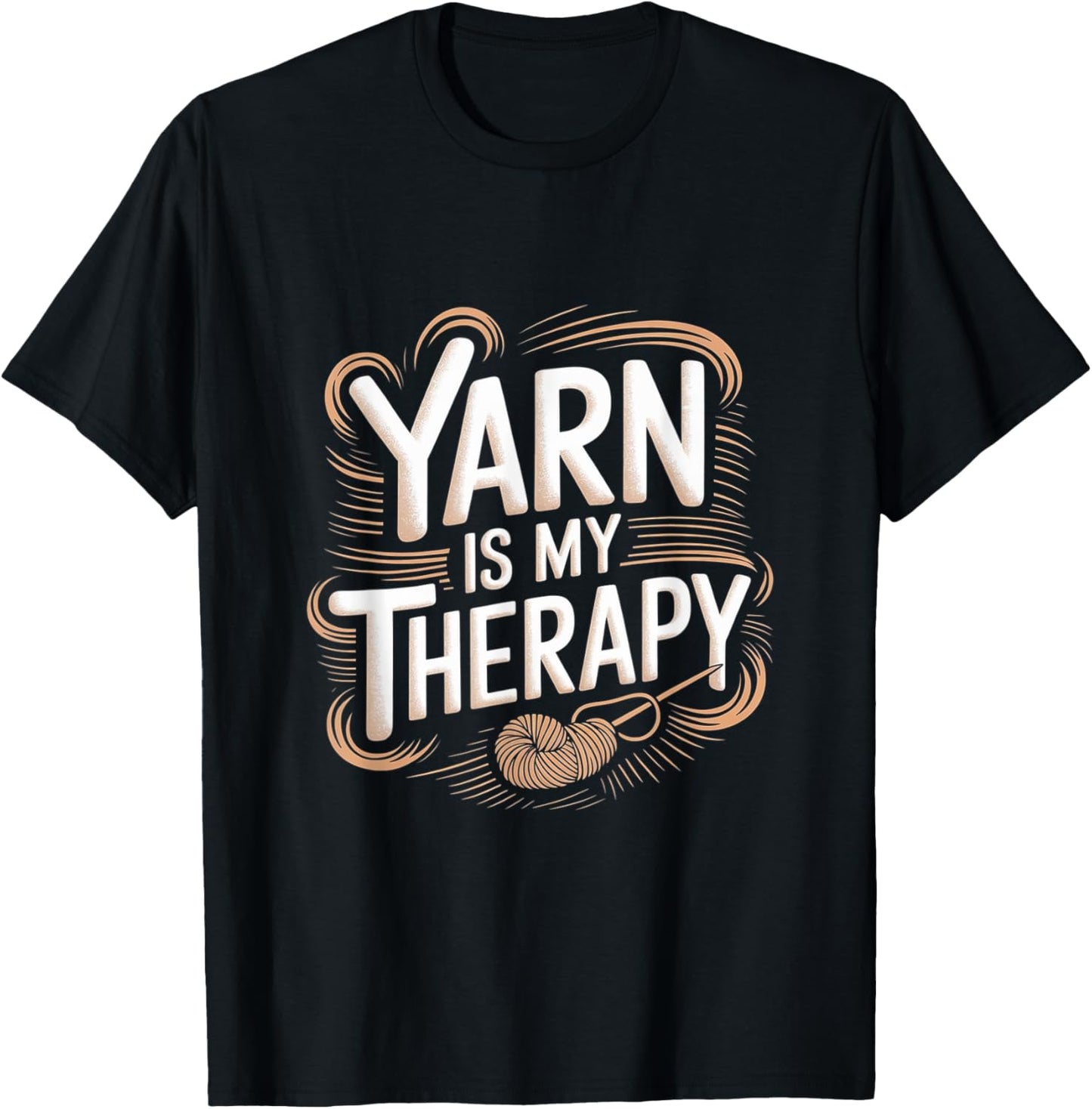 Yarn Is My Therapy - Knitting Crocheting Yarn Knitter Yarn Supply | Top Rated | Best Seller Choice