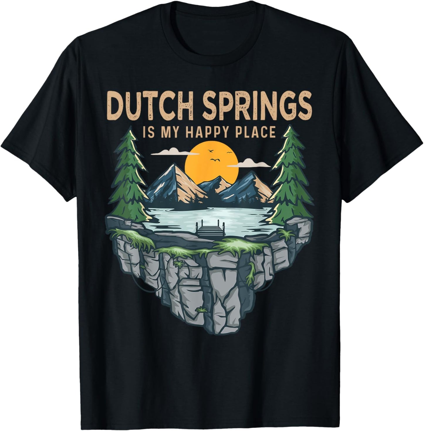 Fishing Boating Camping - My Happy Place Dutch Springs Apparel | Bestseller Style | Aesthetic Casual Look