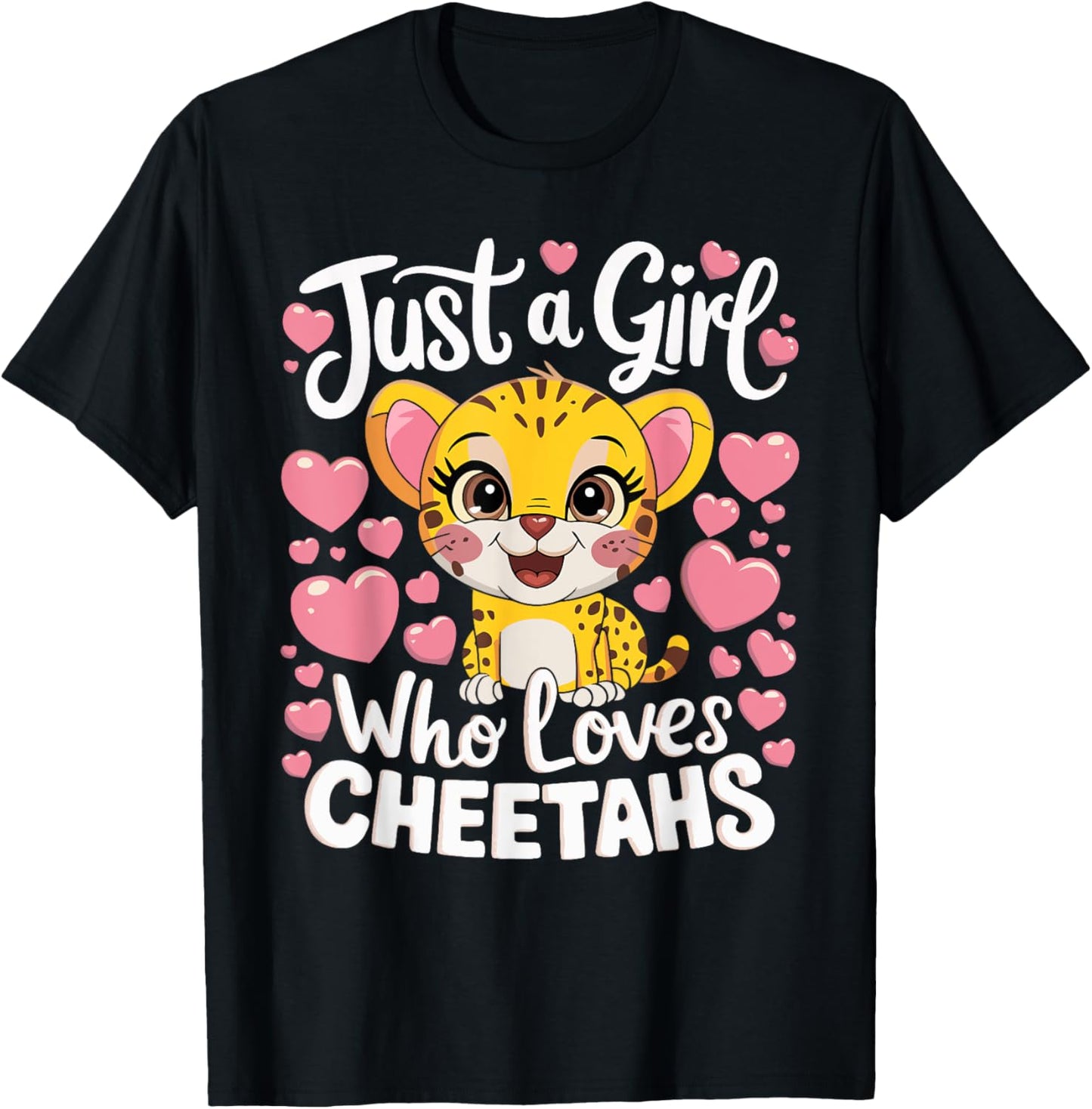 Just a Girl Who Loves Cheetahs African Cute For Girls Kids Apparel High Search Demand Gift Ready