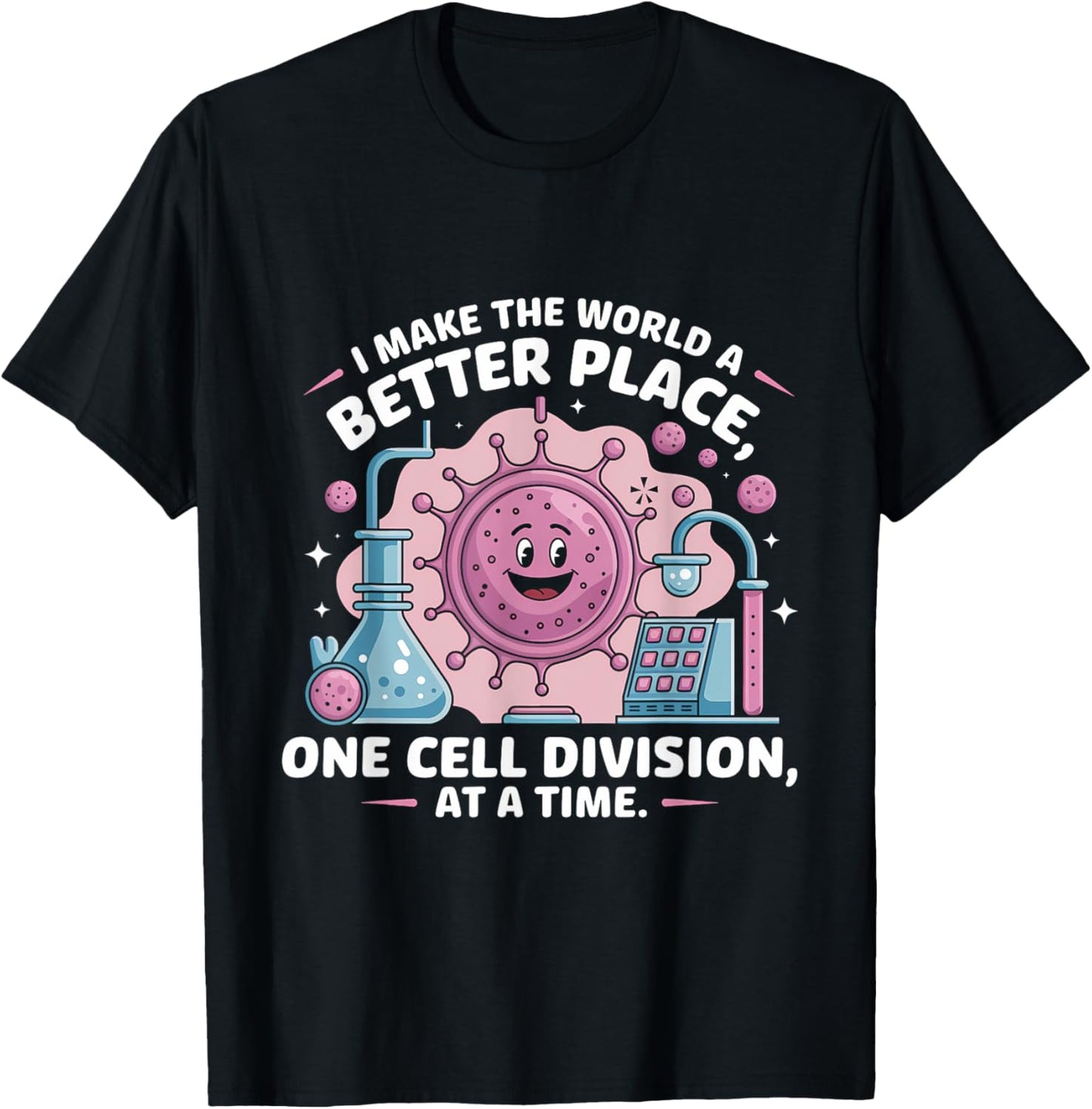 Better Place One Cell Division Design Apparel | Top Conversion Title | High CTR Boost
