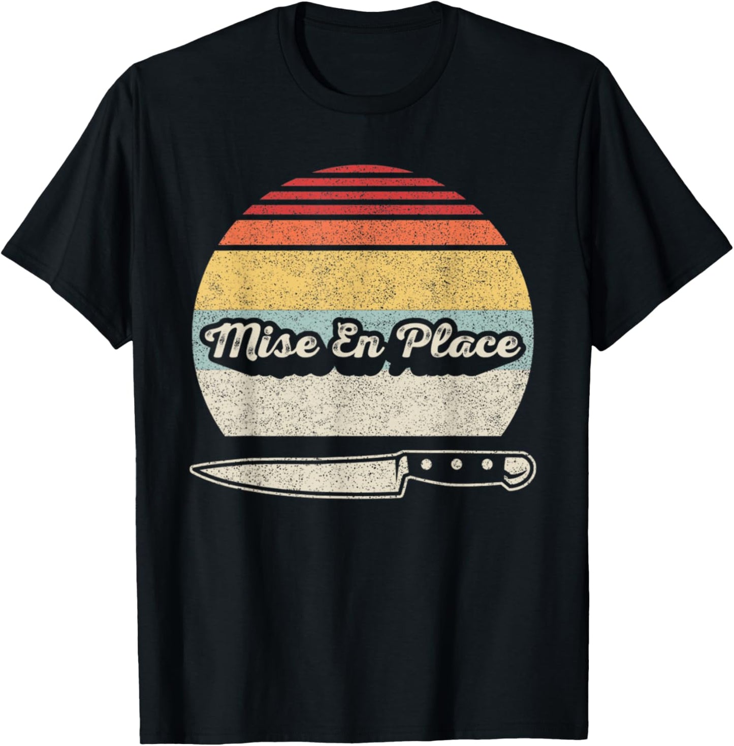 Chef Knife Retro Vintage Chef Shirt Mise En Place T-Shirt | Top Conversion Title | High CTR Boost