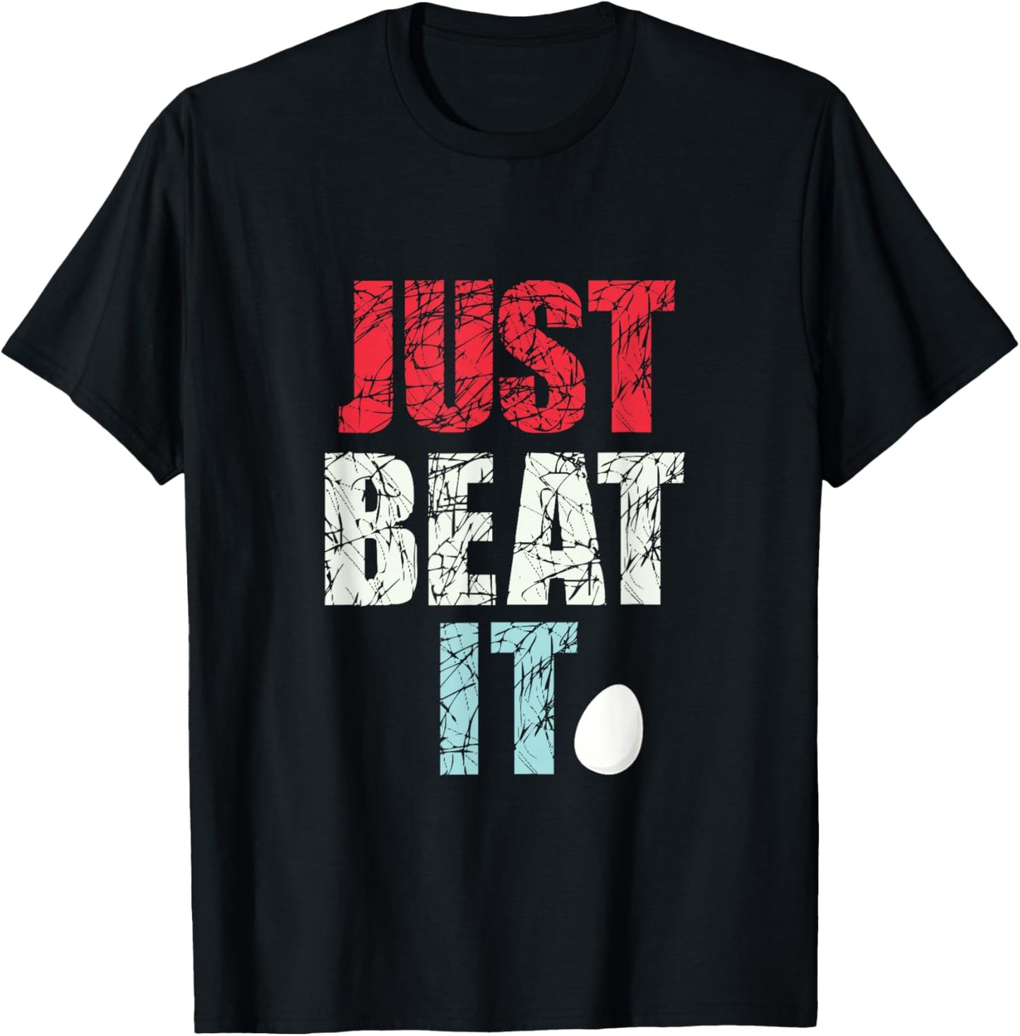 Just Beat It - Just beat it Apparel | Perfect Gift Idea