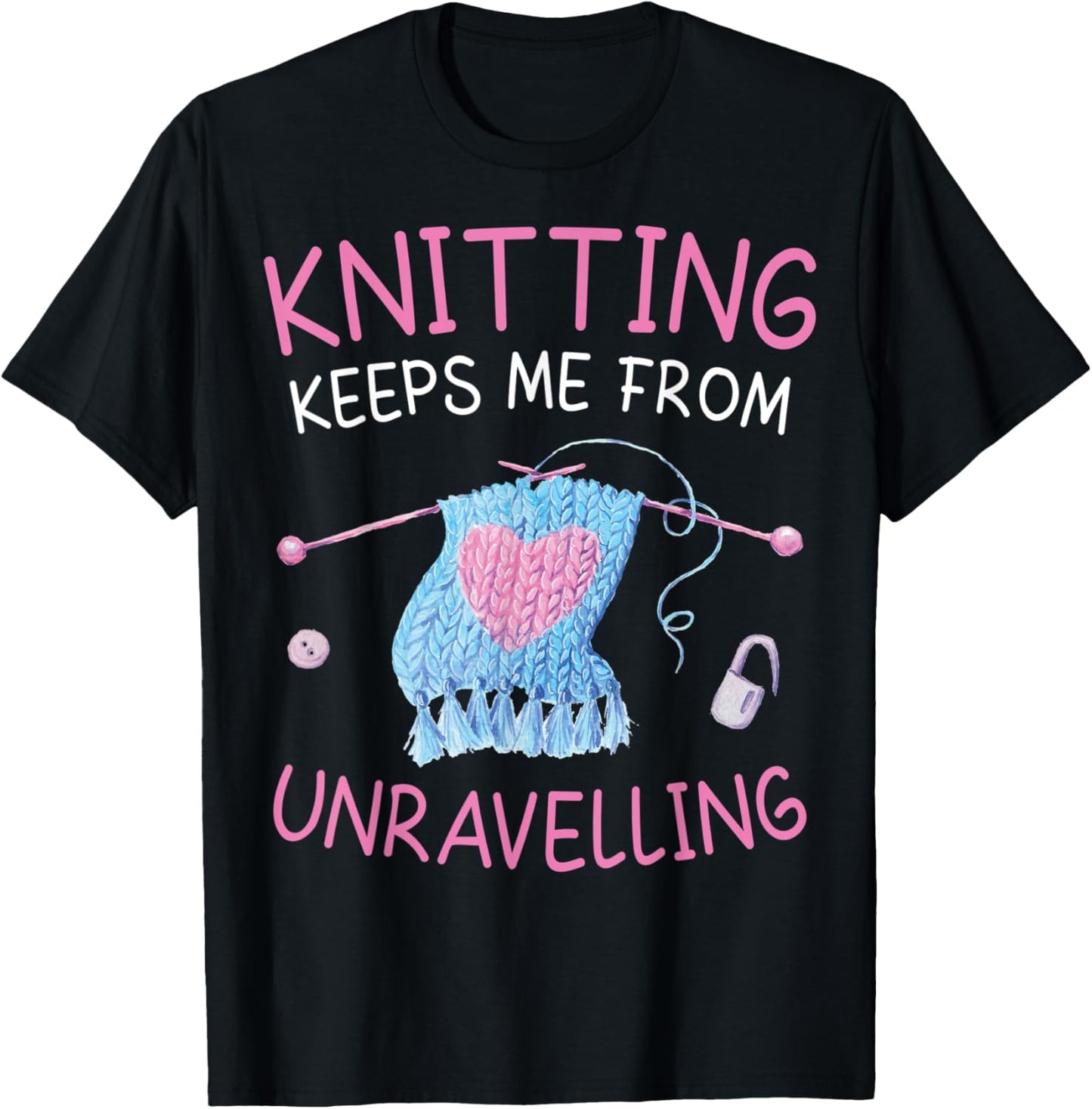 Knitting keeps me from Unravelling Funny Crochet love yarn Yarn Supply | Trending 2025 | Customer Favorite