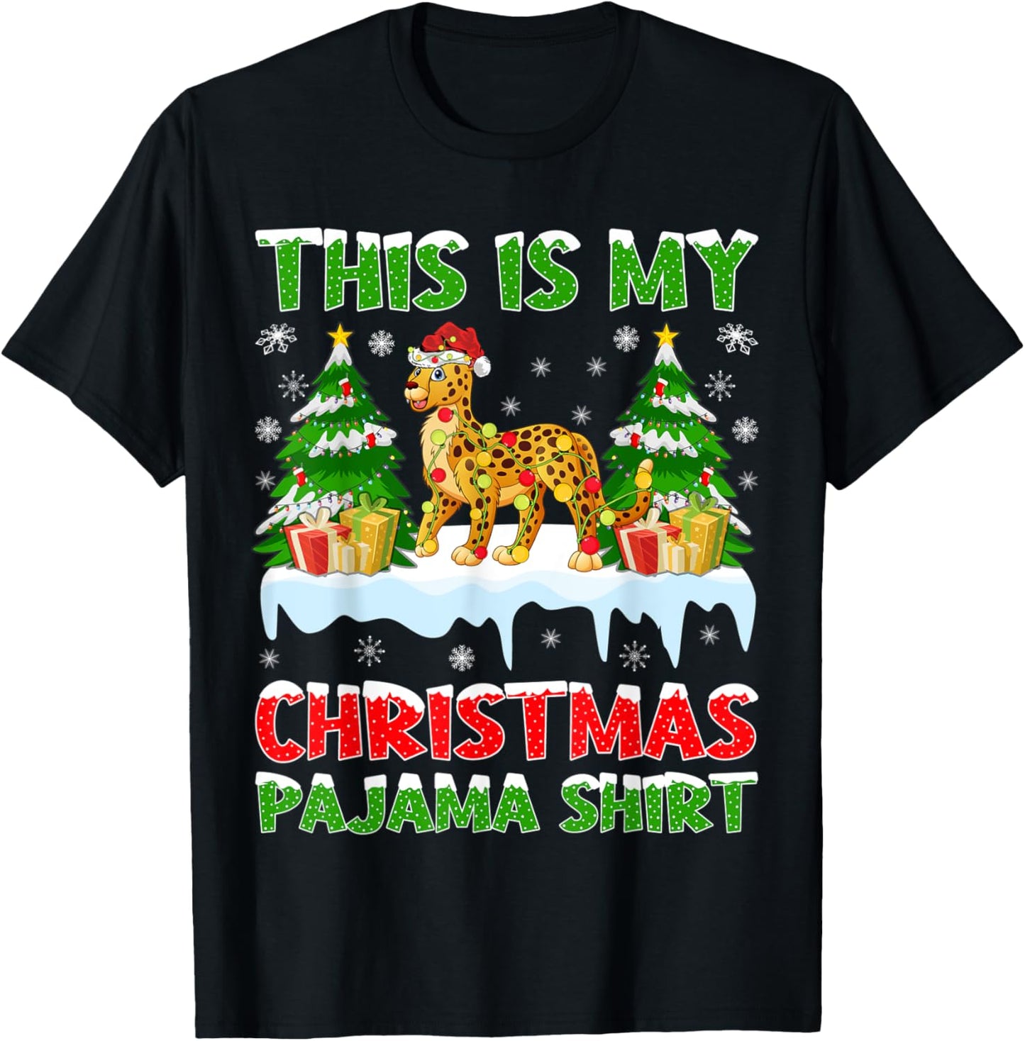 Funny This Is My Christmas Pajama Shirt Cheetah Christmas T Shirt Trending US Fan Favorite
