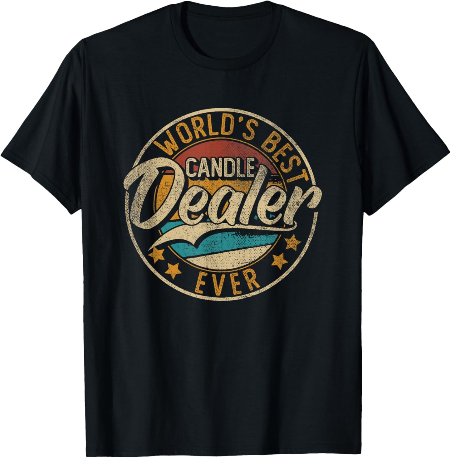 Worlds Best Candle Dealer Candle Maker Apparel | Best Seller Pick | Perfect Gift Idea