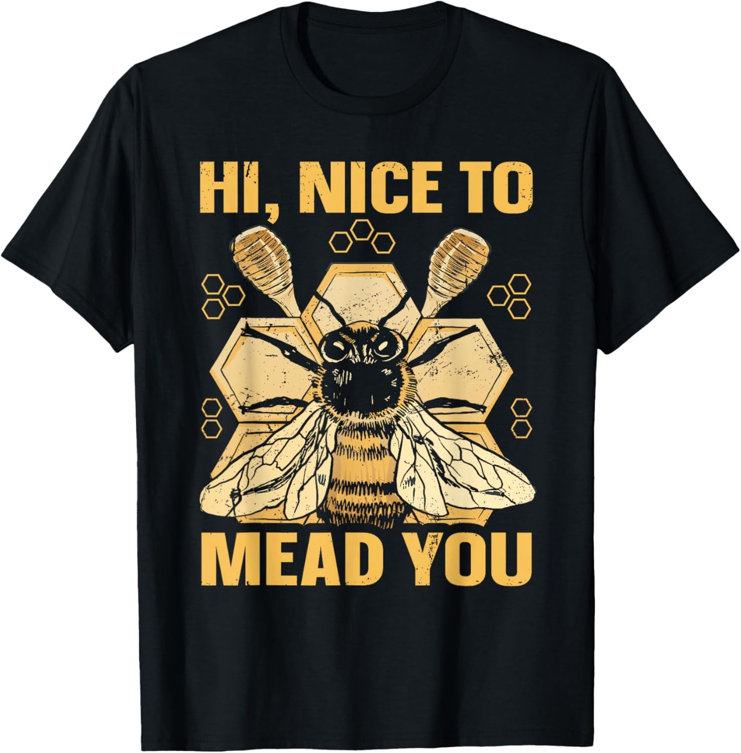 Hi, nice to mead you Pun for a Mead Maker Apparel | US Viral Style | Must-Have Style