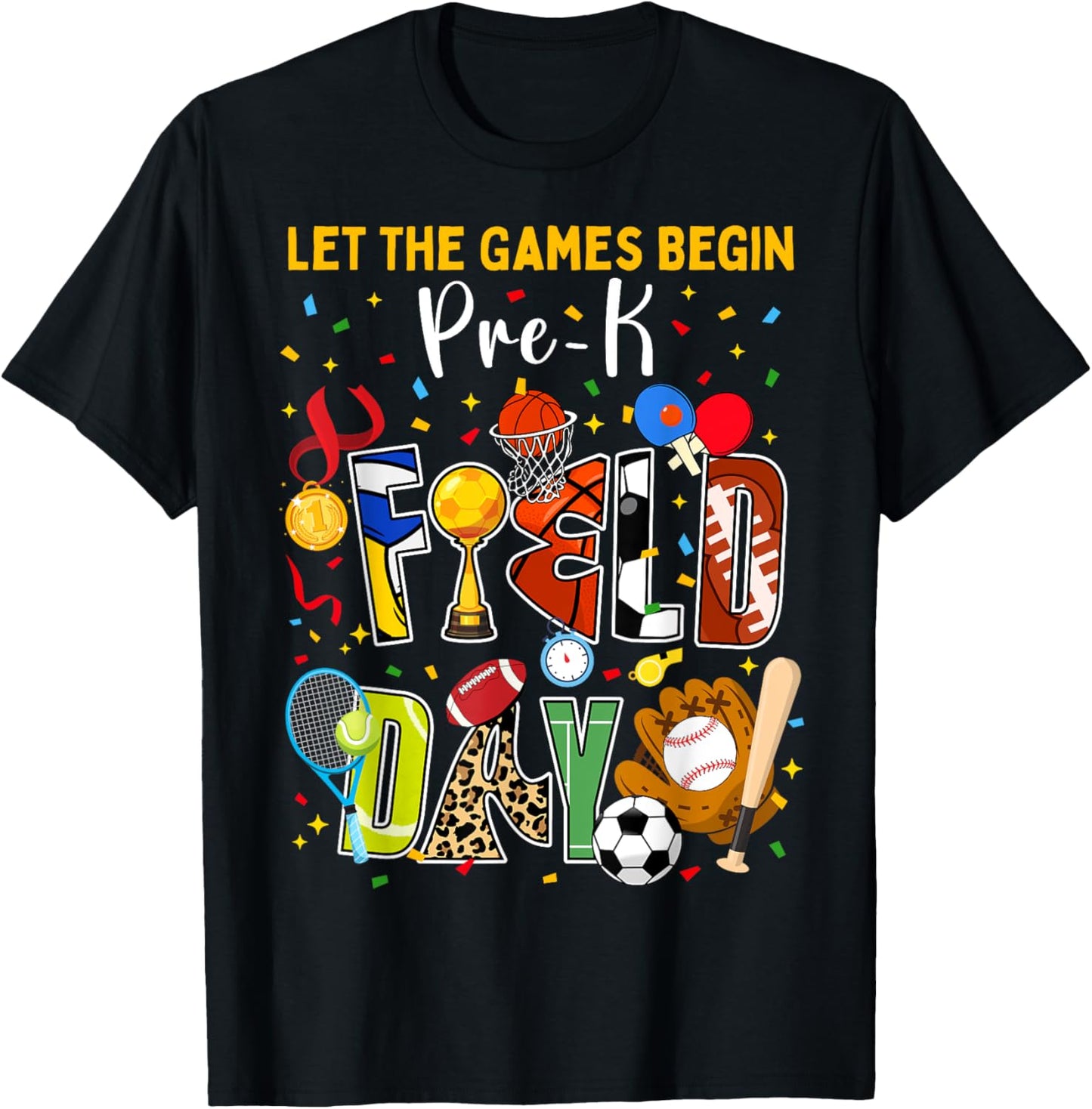 Pre K Field Day 2025 Let The Games Begin Kids Boys Teachers Apparel | High Search Volume | High CTR Boost