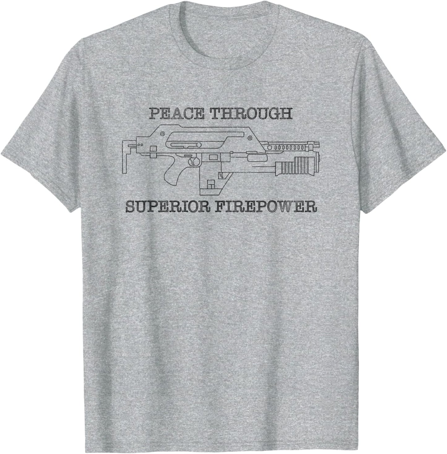 Peace Through Superior Firepower Shirt Funny Oxymoron Tee T-Shirt | High Search Volume | High CTR Title