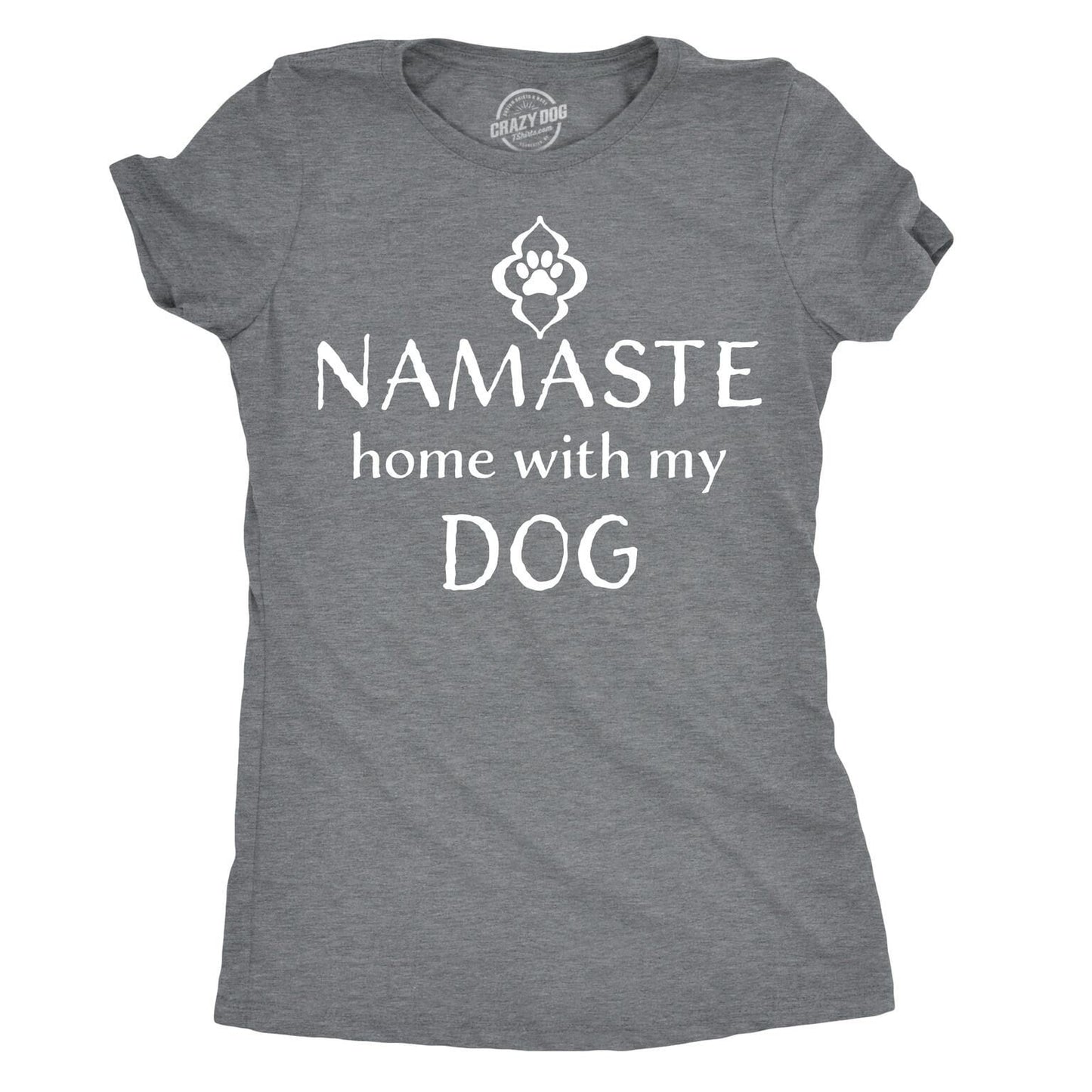Namaste Home With My Dog Dog Lover T Shirt Best Dog Mom Ever Funny Dog Shirt Dog Mom Shirt Womens Dog T shirt Shirt for Dog Lover Graphic Tee – Premium Graphic · Top Pick For Any Outfit