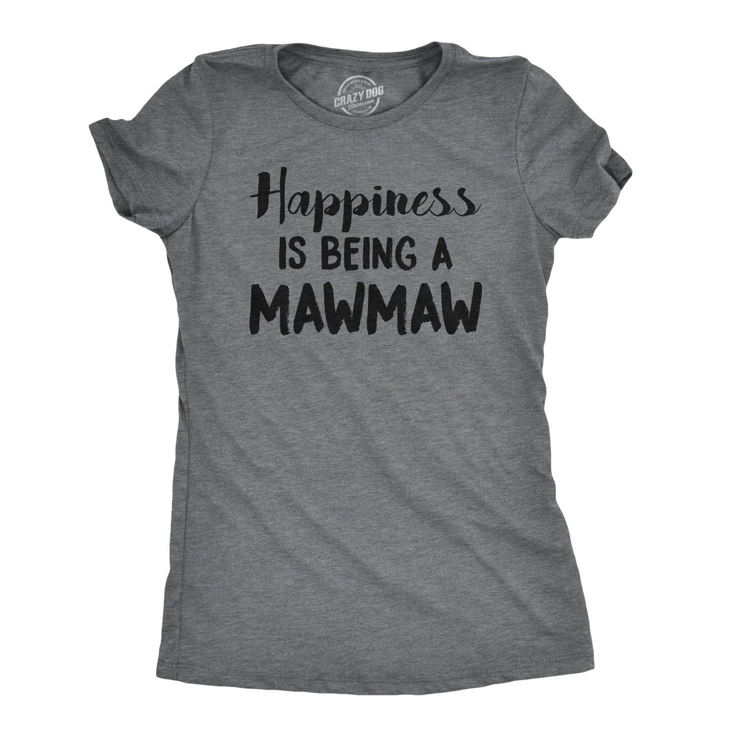 Grandma Gifts Grandma Shirt Nana Tshirt Gift For Grandma Happiness Is Being A Maw Maw T shirt Funny Grandma Shirt Grammy T Shirt Graphic Tee – Cozy Vibes · Must-Have Style