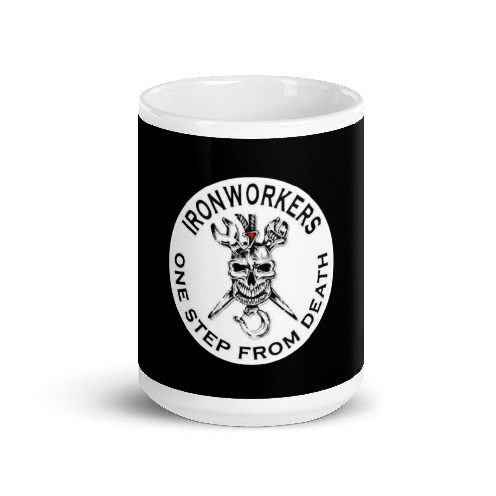Ironworkers One Step From Death Black Ceramic Coffee Mug Graphic Tee – Warm & Stylish · Top Pick For Any Outfit