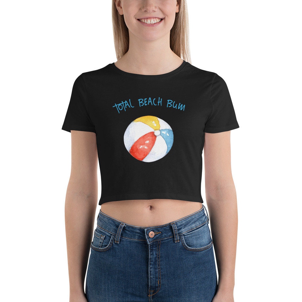 Total Beach Bum Womens Crop Tee Graphic Tee – Everyday Comfort · High-Quality Print