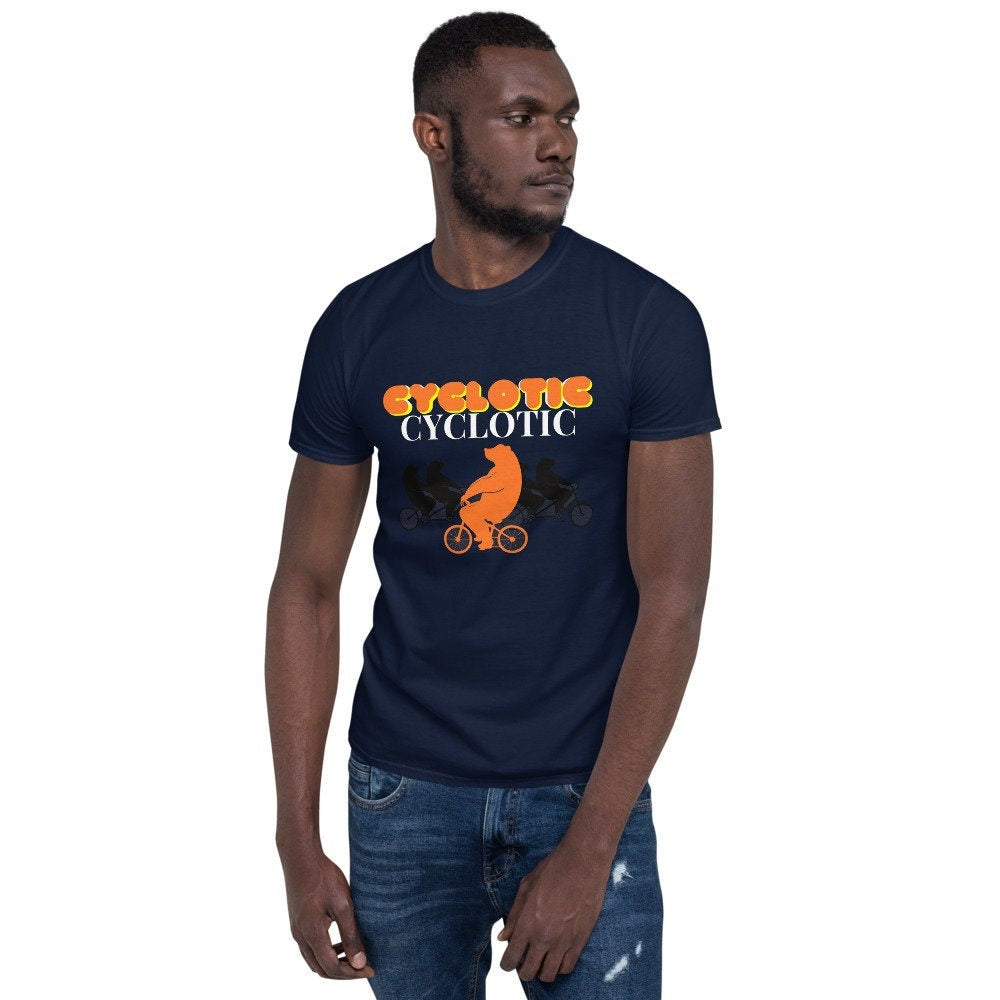 Cyclotic Psychotic Cycling Addict Biking Crazy Short Sleeve Unisex T Shirt Graphic Tee – Easygoing Wear · Perfect For Daily Wear