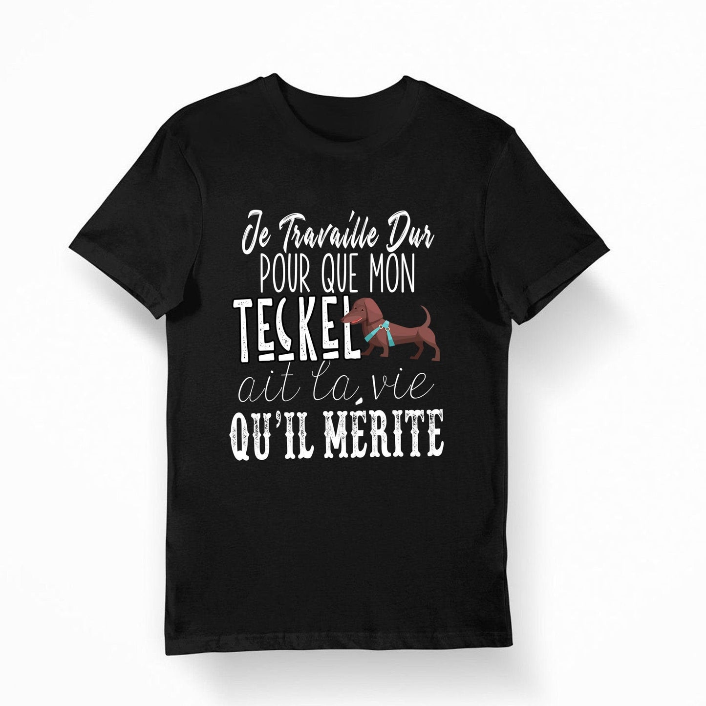 Teckel Je travaille dur T shirt Bio Homme Femme Enfant et Body Bb Collection Chien et Animaux Graphic Tee – Everyday Comfort · High-Quality Print