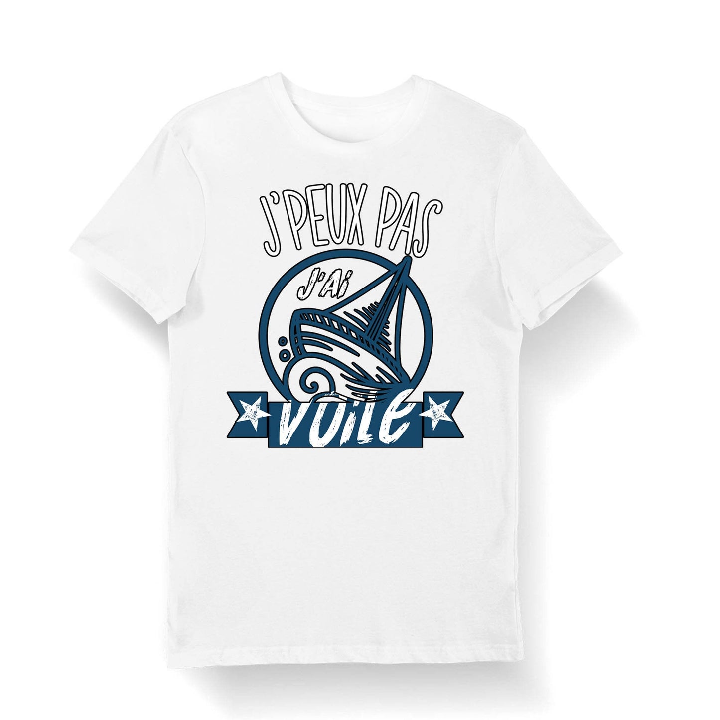 Voile J39peux pas j39ai Voile T shirt Bio Homme Femme Enfant et Body Bb Collection Pour Navigateur Graphic Tee – Cozy Vibes · Top Pick For Any Outfit