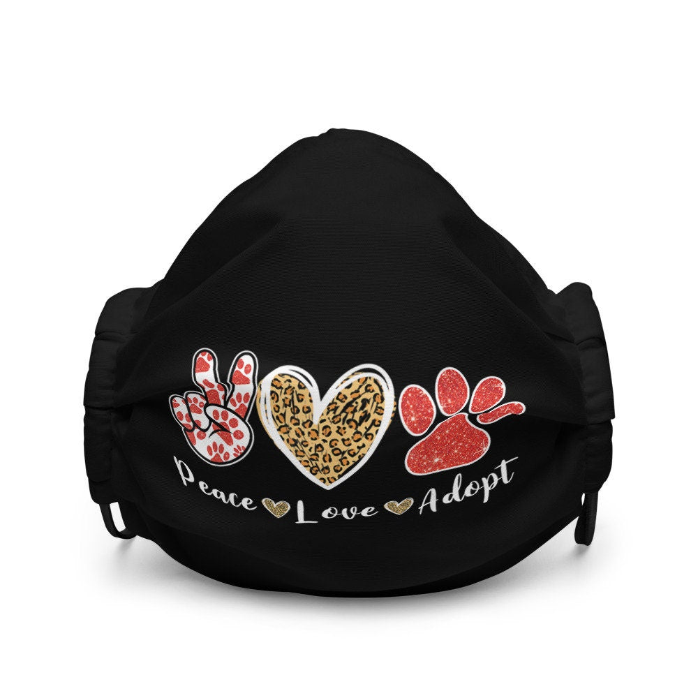 Peace Love Adopt Pets Premium face mask Graphic Tee – Soft Feel · Trending Graphic Apparel