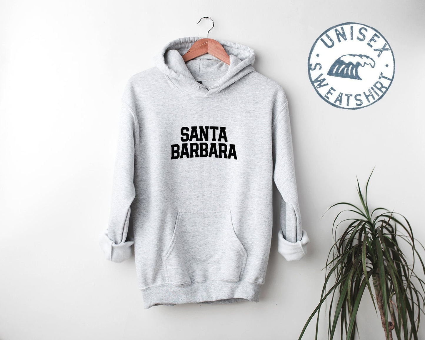 Santa Barbara Ca California Moving Away Hoodie Funny Hooded Sweatshirt Birthday Gifts for Men and Women Hoodie – Soft Feel · Top Pick For Any Outfit