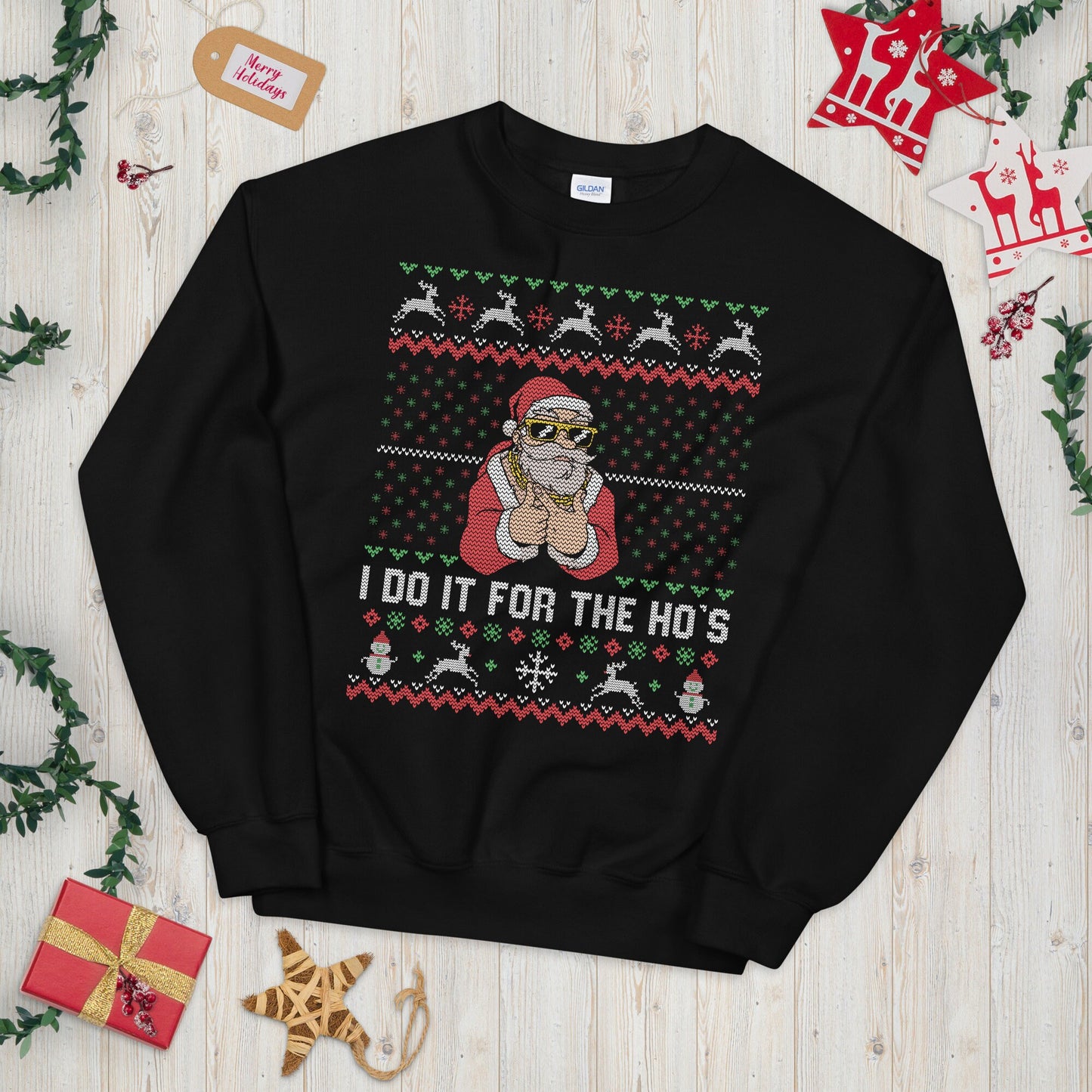 Santa Design Do it for the Ho39s Festive Joke Sweatshirt Sweatshirt – Bold Style · Top Pick For Any Outfit