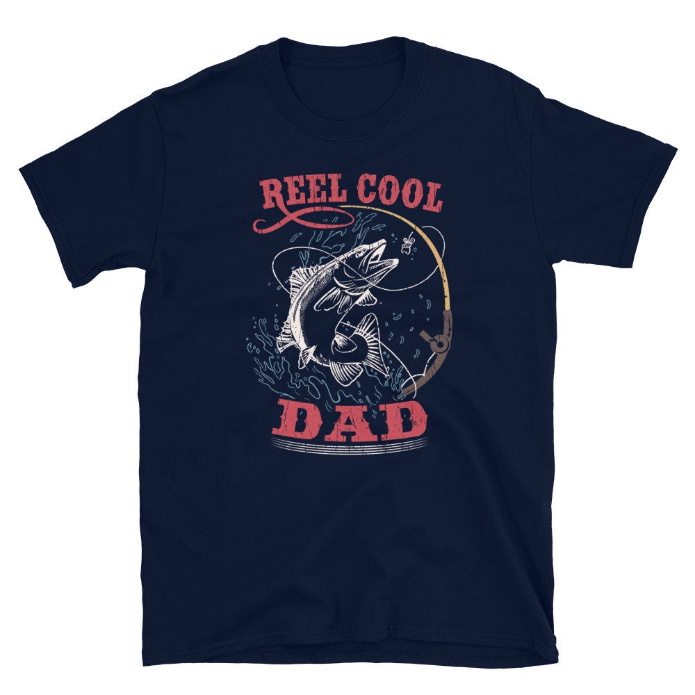 Reel Cool Dad Fishing Unisex T Shirt Graphic Tee – Aesthetic Look · Great Gift For Fans