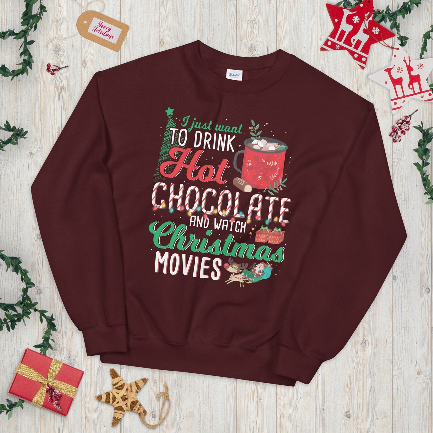 I Want Hot Choco and Xmas Movies Yuletide Unisex Sweatshirt Sweatshirt – Soft Feel · Great Gift For Fans