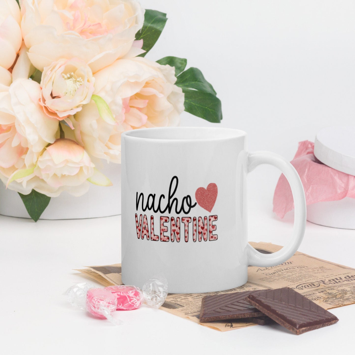 Nacho Valentine Funny Valentine39s Day Love Sentiments White glossy mug Graphic Tee – Bold Style · Must-Have Style