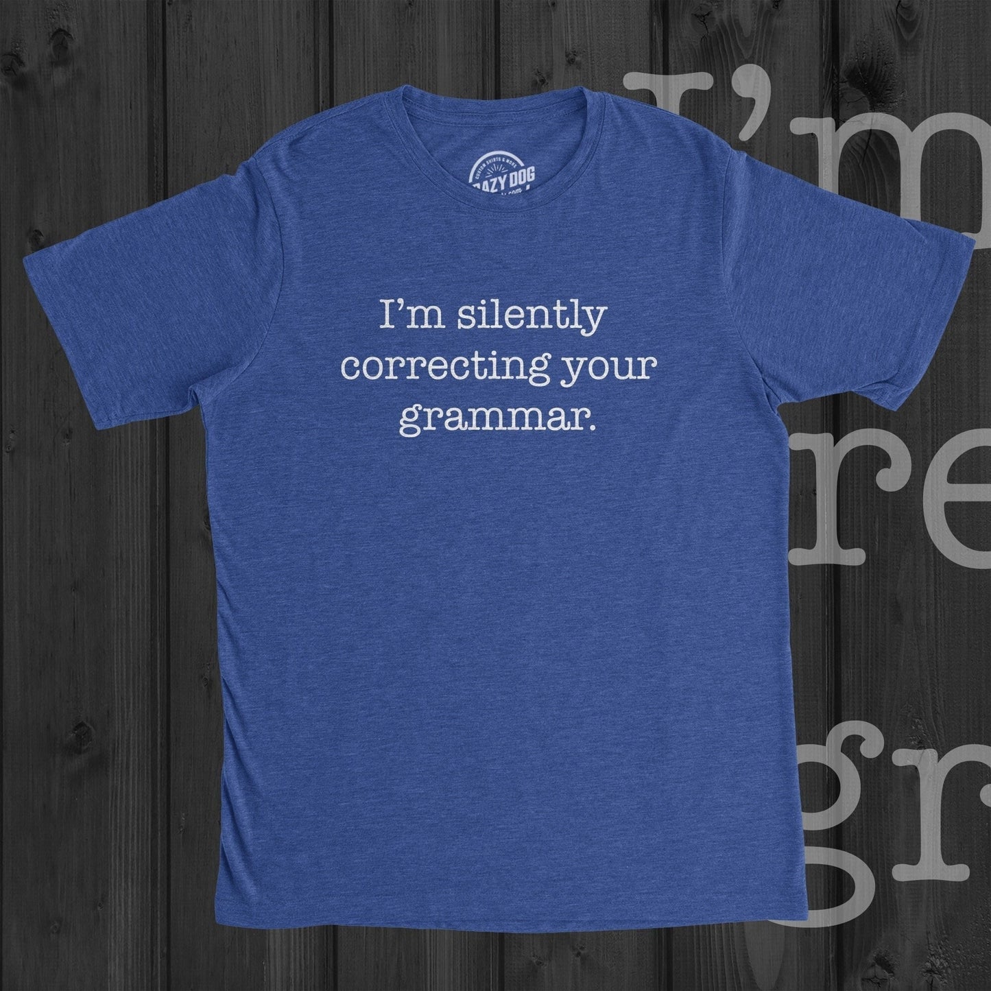 Silently Correcting Your Grammar Teacher Shirt Gifts For Writers Funny Writers T Shirt Grammar TShirt Funny Mens TShirts Teacher Gifts Graphic Tee – Premium Graphic · Must-Have Style