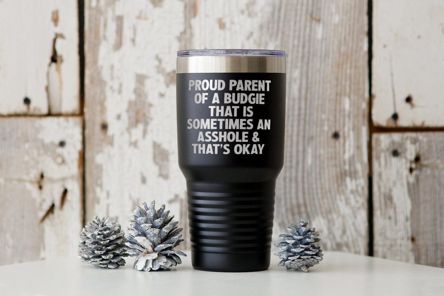 Budgie Mom Dad Owner Lover Tumbler Funny Appreciation Gifts Wine Lover Travel Coffee Mug Birthday Gift For Men and Women Graphic Tee – Easygoing Wear · Great Gift For Fans