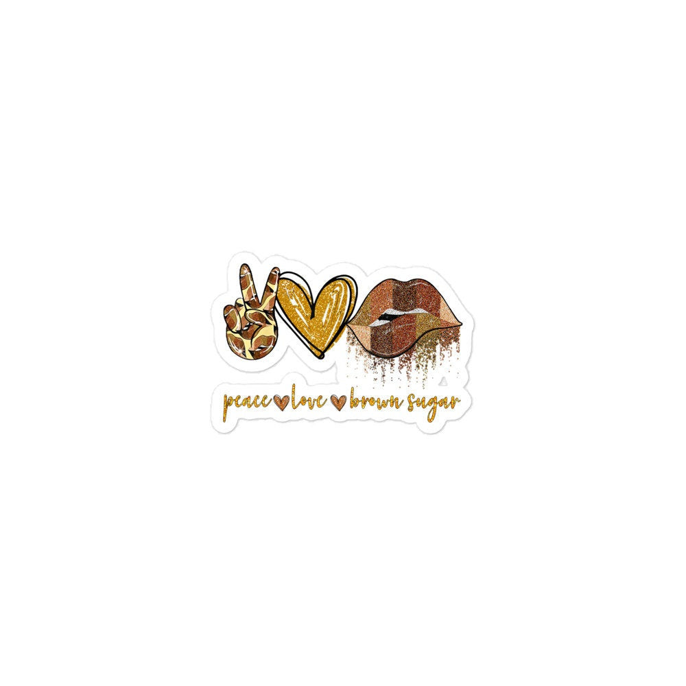Peace Love Brown Sugar Lips Bubble free stickers Graphic Tee – Everyday Comfort · Must-Have Style