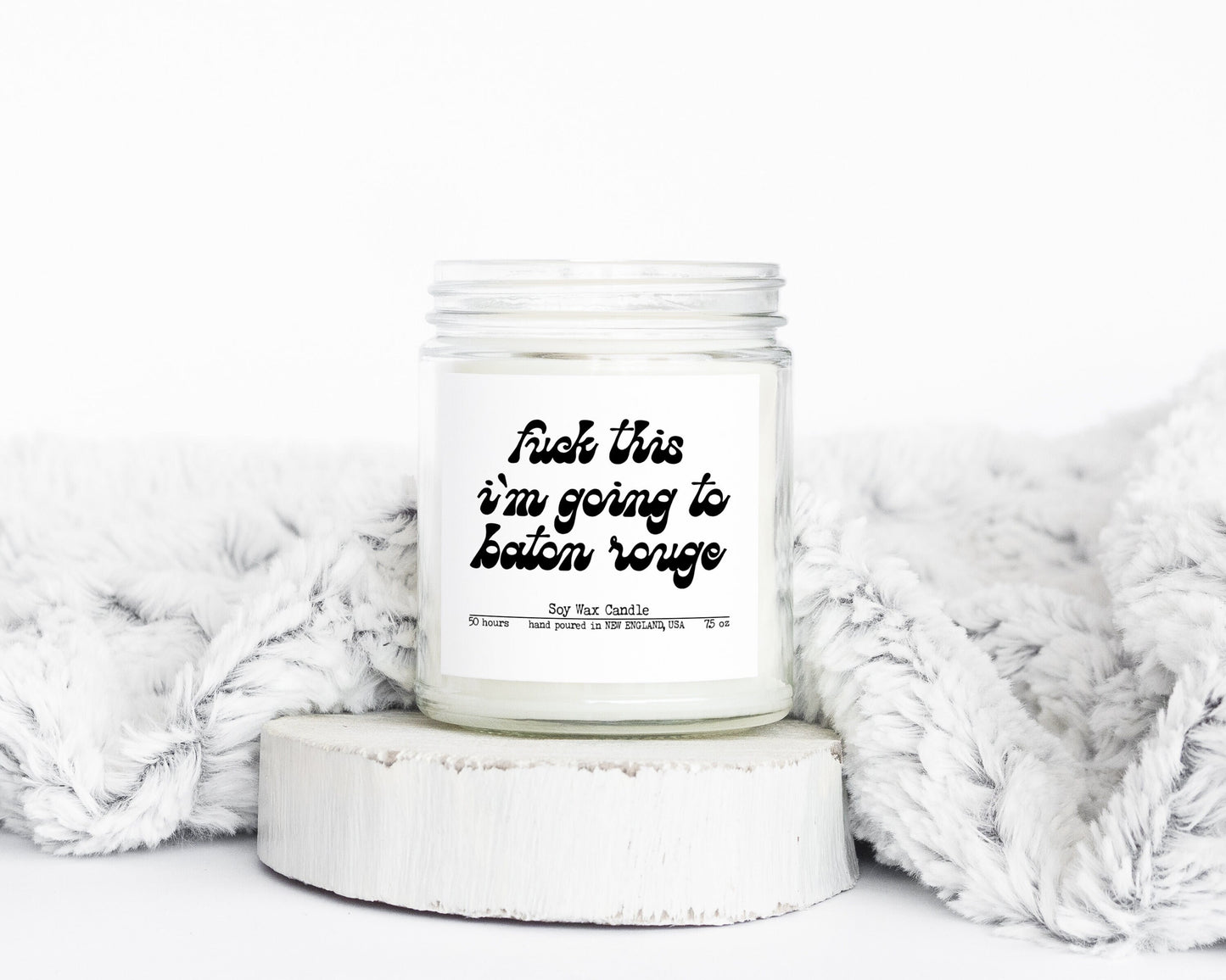 Baton Rouge Louisiana Trip Moving Away Gifts Funny Candle Housewarming Soy Wax Scented Decor Graphic Tee – Premium Graphic · Top Pick For Any Outfit
